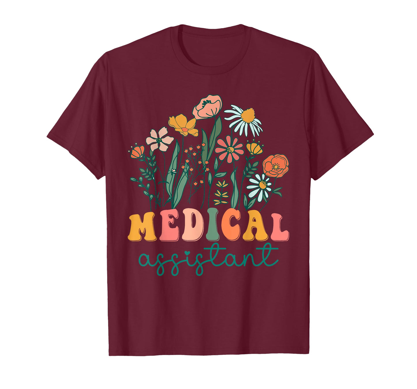 Groovy Wildflower Medical Assistant Tees T-Shirt