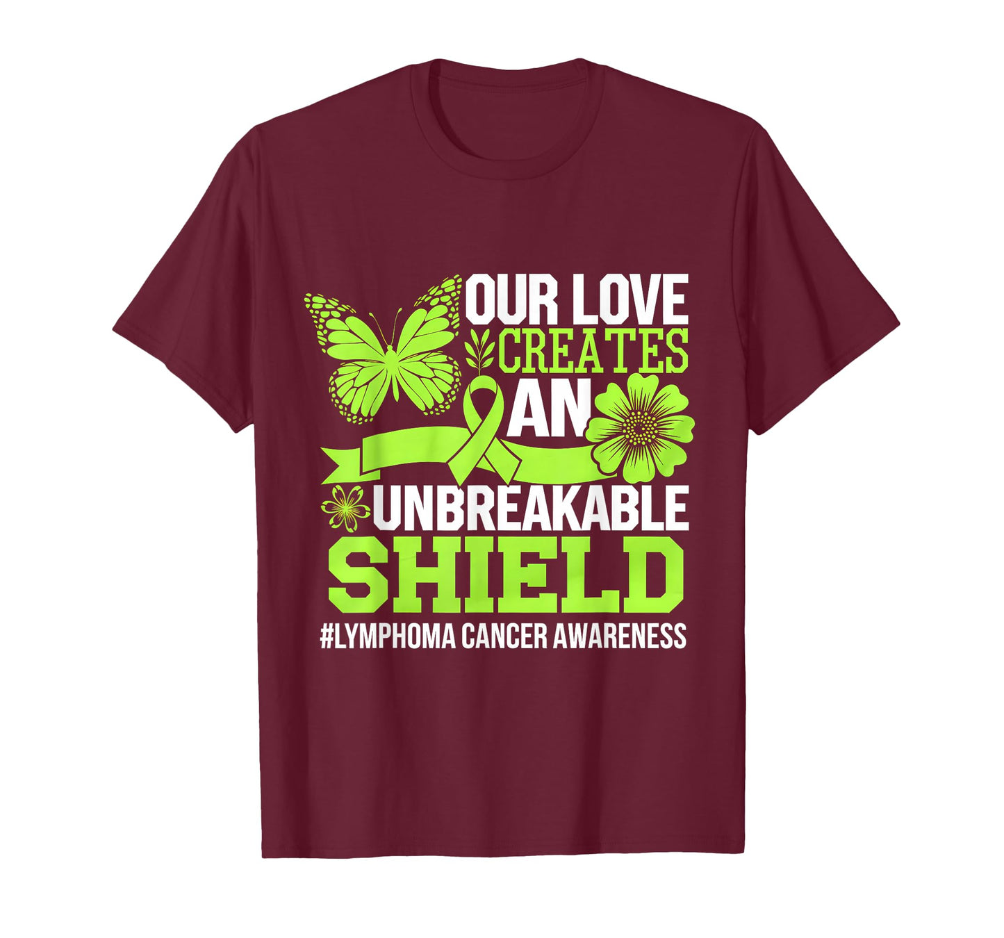 Green Ribbon Unbreakable Shield Lymphoma Cancer Awareness T-Shirt