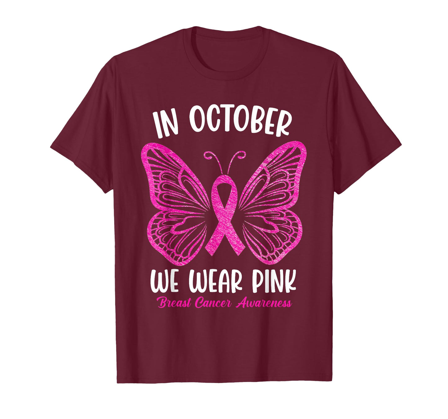 In October We Wear Pink Butterfly Breast Cancer Awareness T-Shirt
