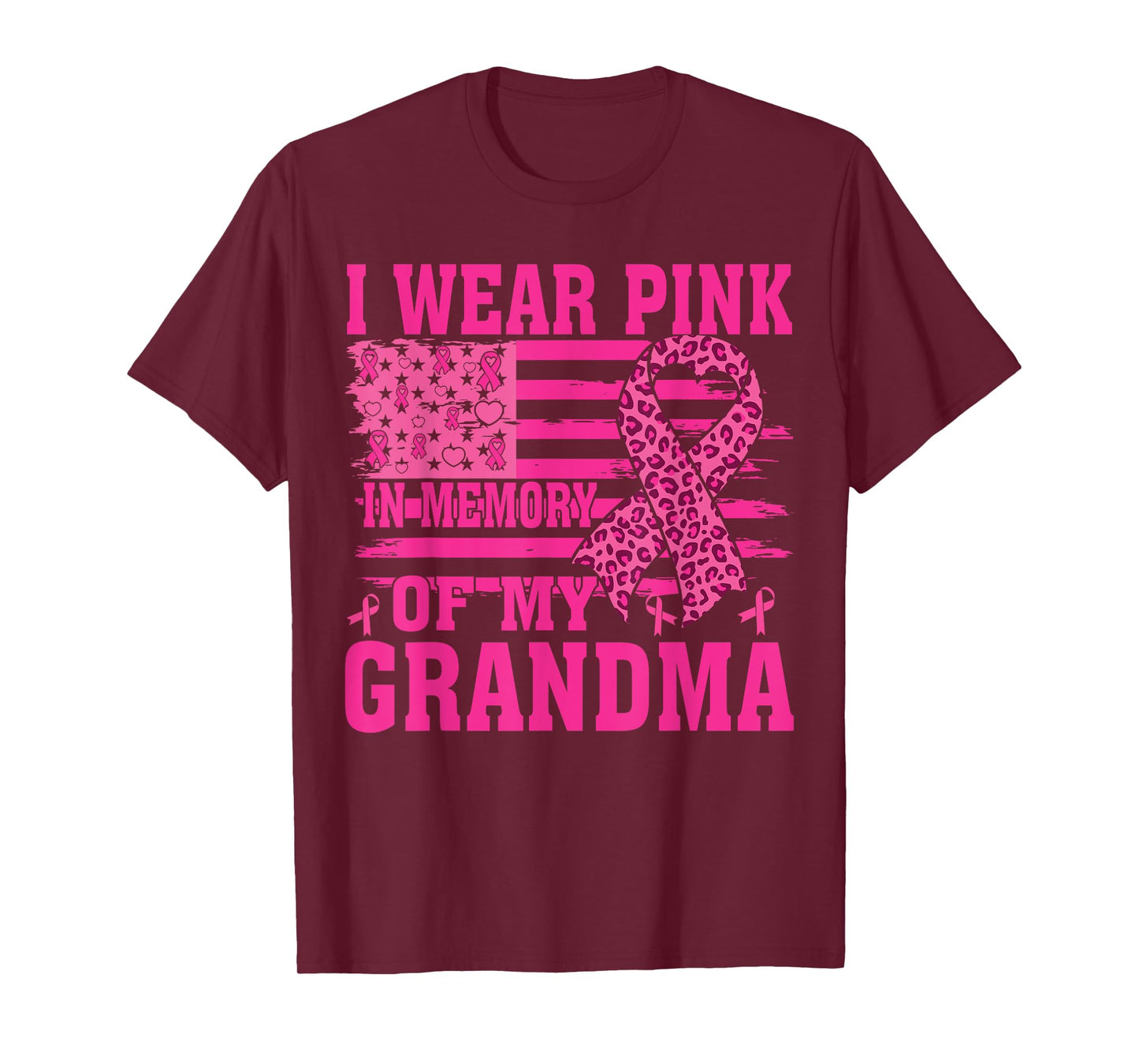 I Wear Pink In Memory Of My grandma Breast Cancer Awareness T-Shirt