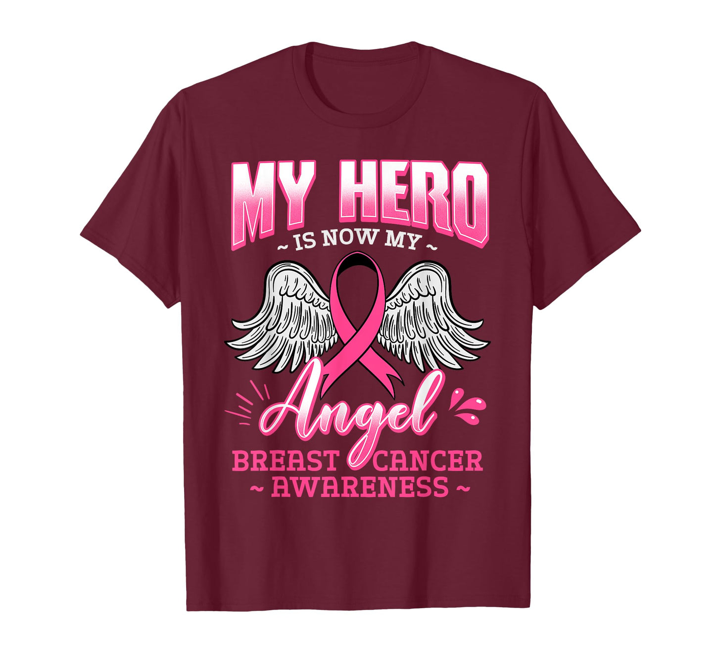 My Hero Is Now My Angel Breast Cancer Pink Ribbon Mammogram T-Shirt