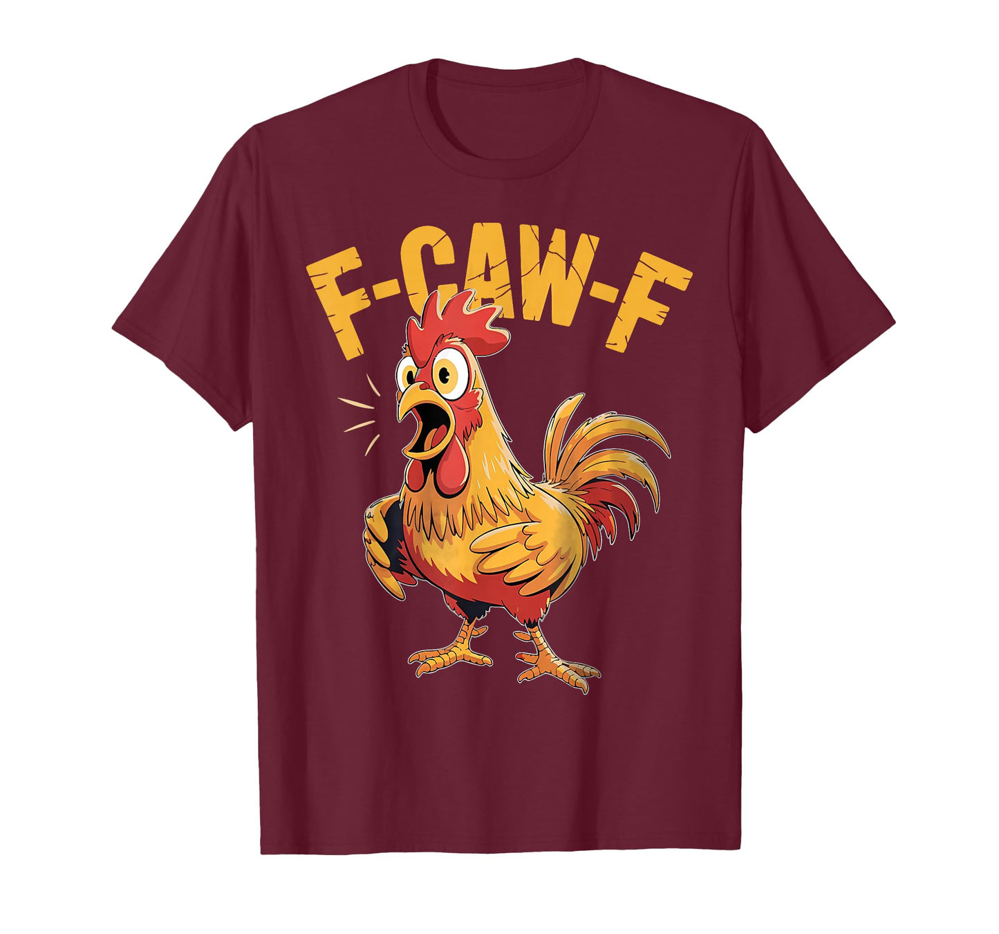 F-CAW-F Angry Chicken Meme Rooters Outfit for Men Women T-Shirt