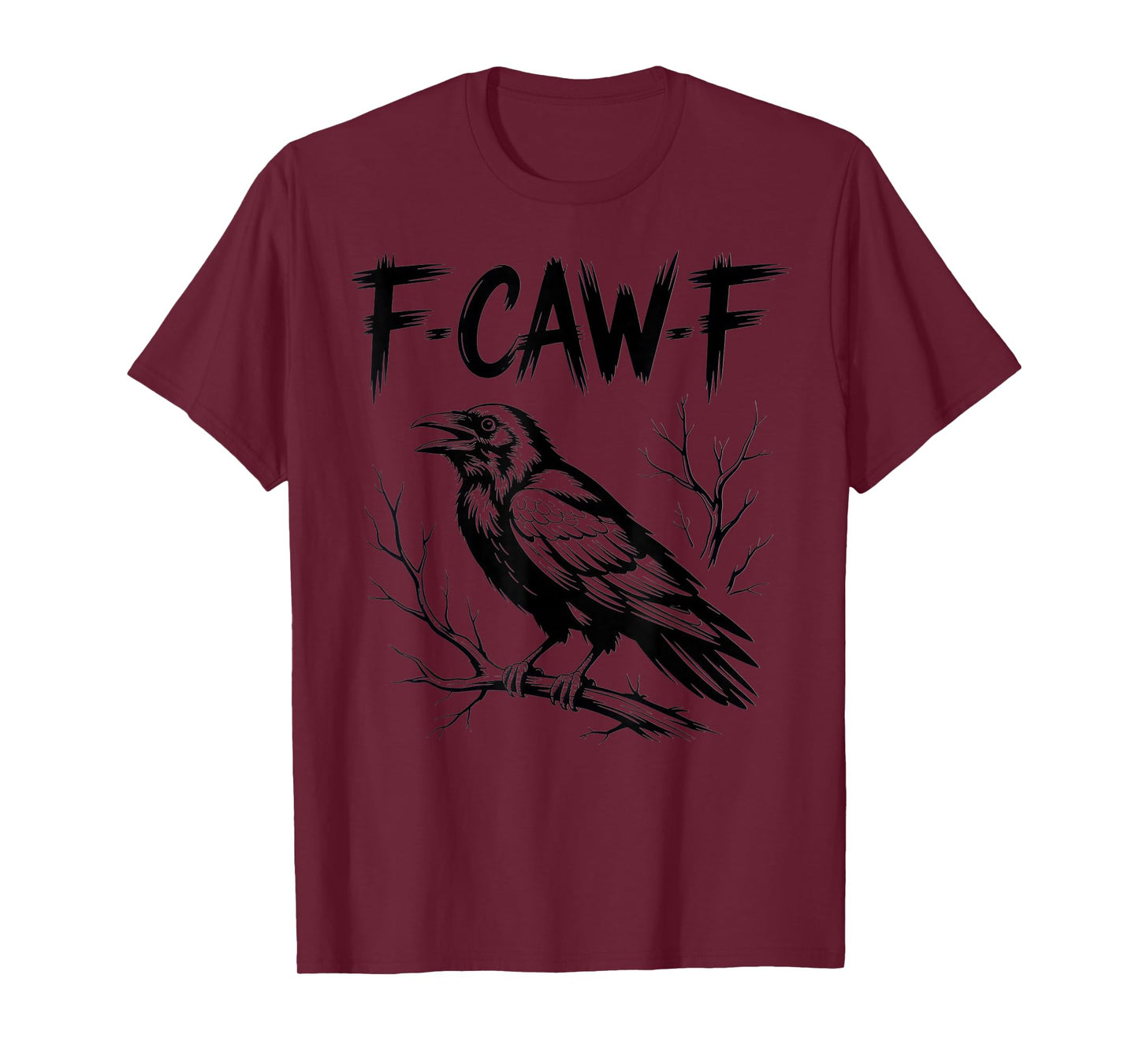 F-CAW-F Gothic Raven Line Art Bird on Branch Dark Humor T-Shirt