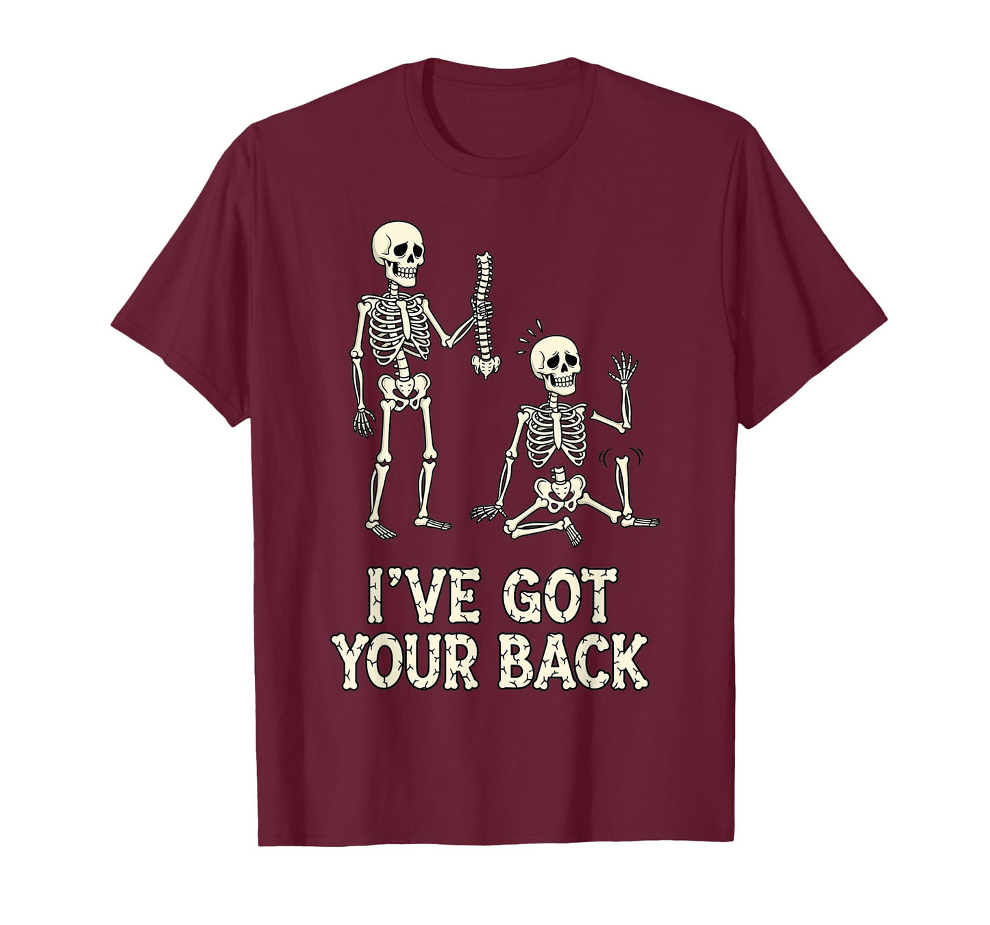 Skeleton I’ve Got Your Back Funny Anatomy Joke T-Shirt