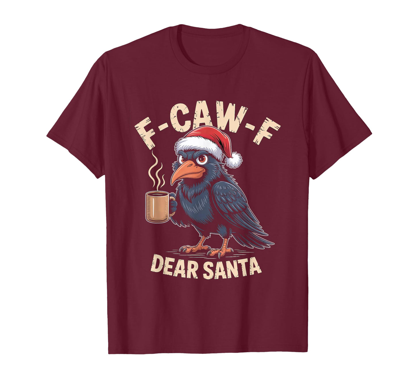 F-CAW-F Rooster Quote Meme Christmas Edition Raven T-Shirt