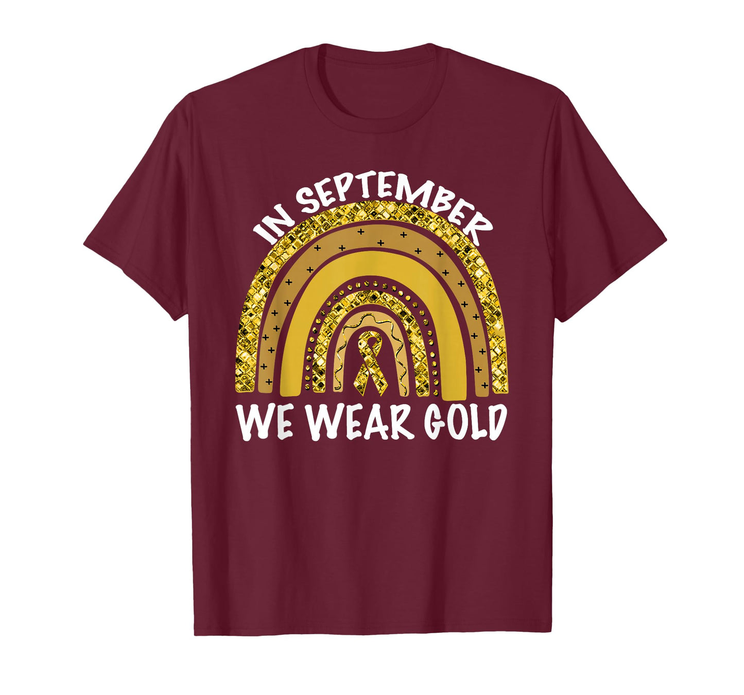 In September We Wear Gold Childhood Cancer Awareness T-Shirt