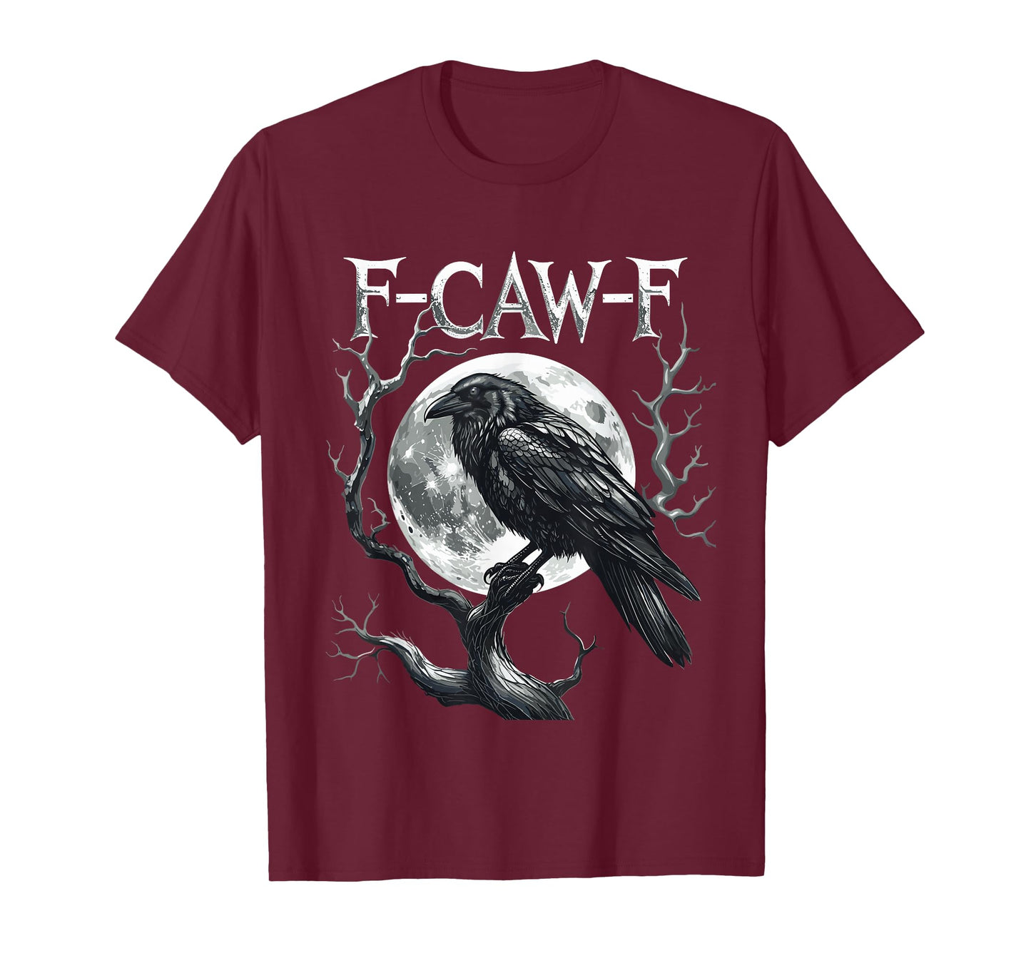 F-Caw-F Raven Moon Gothic Halloween, Black Crow Bird Lover T-Shirt