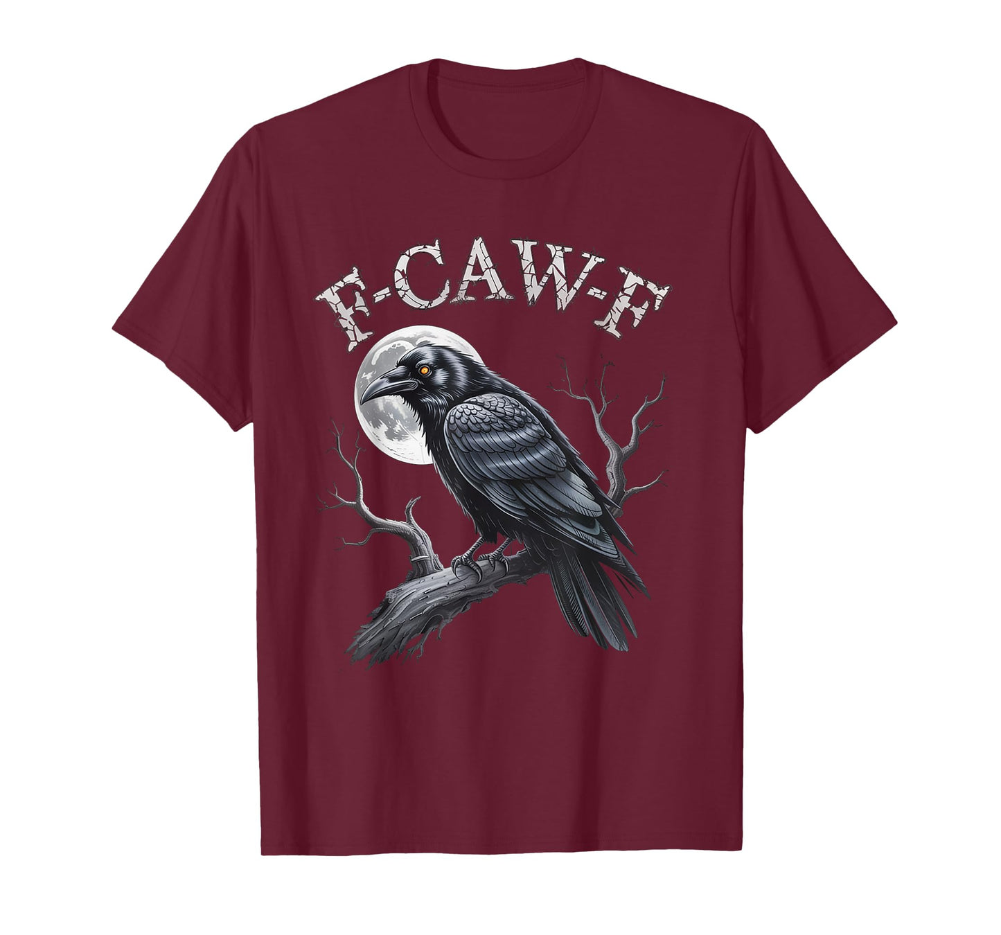 Black Crow, F-Caw-F Funny Black Bird T-Shirt