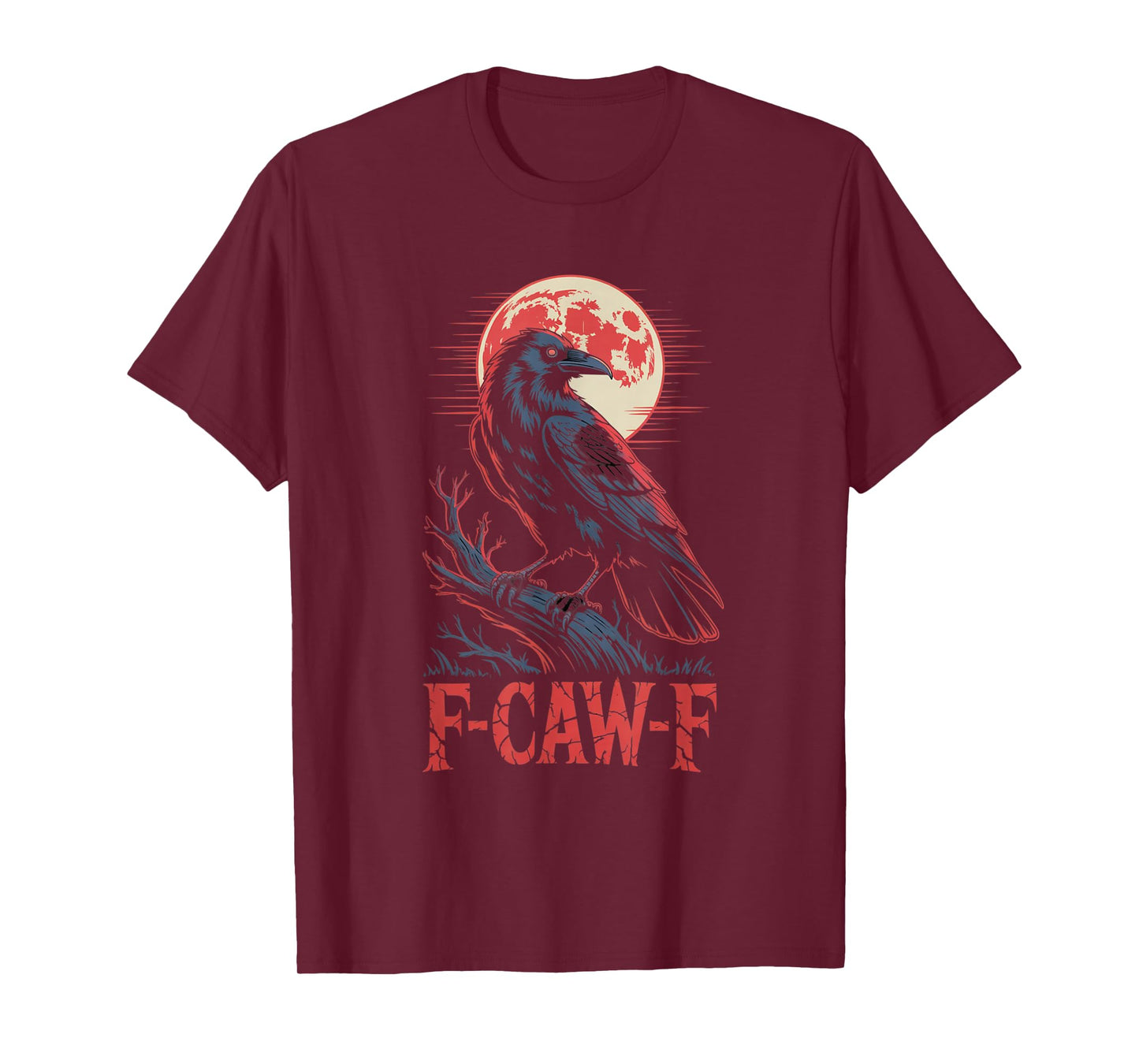 F-Caw-F Crow Funny Gothic Moon Black Bird Halloween T-Shirt