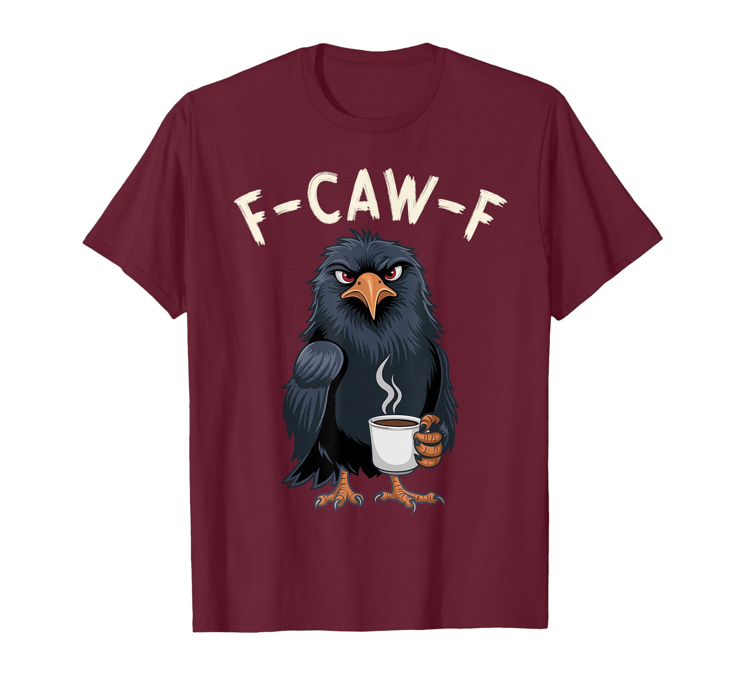 Black Crow, F-Caw-F Funny Black Bird T-Shirt