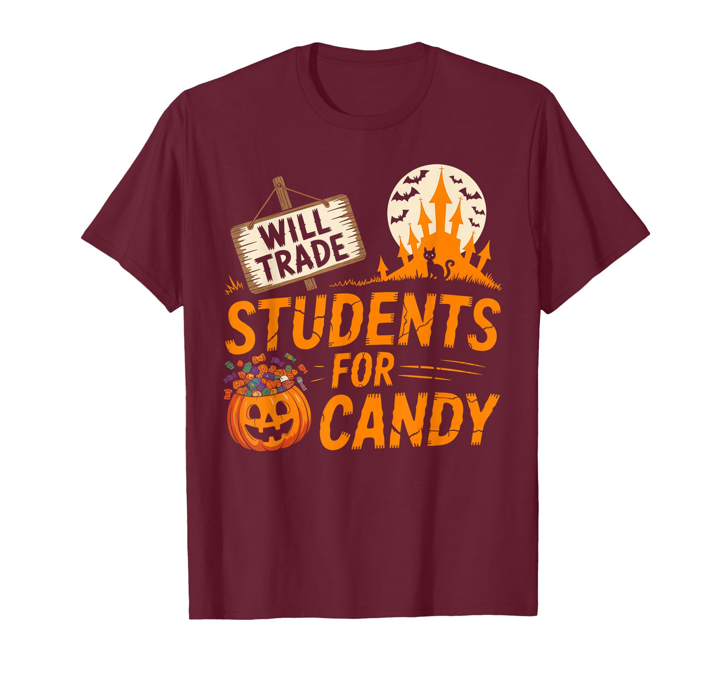 Will Trade Students for Candy Halloween Costume Teacher T-Shirt