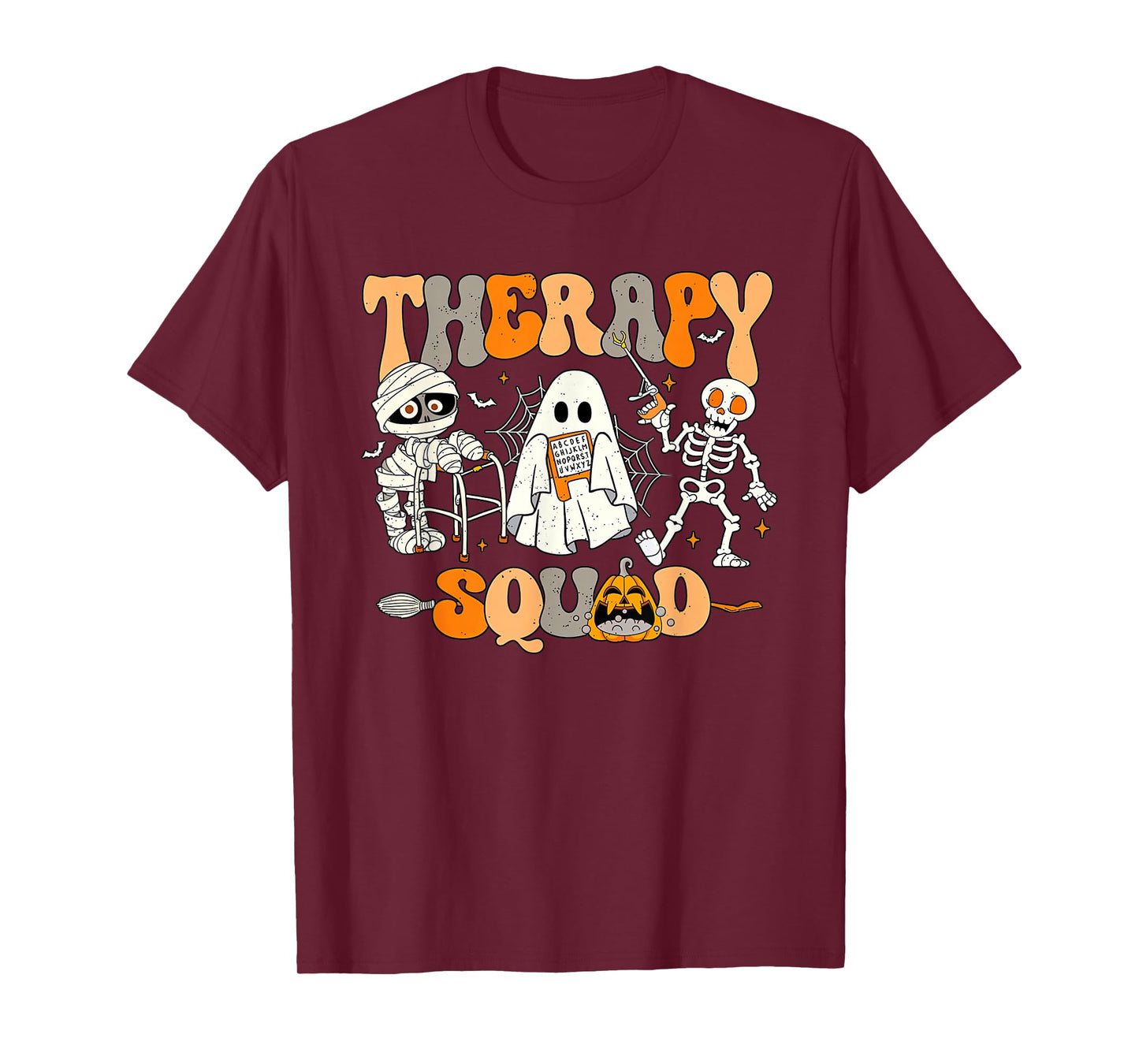 Therapy Squad,Mummy Ghost Skeleton Halloween, SLP OT PT Team T-Shirt