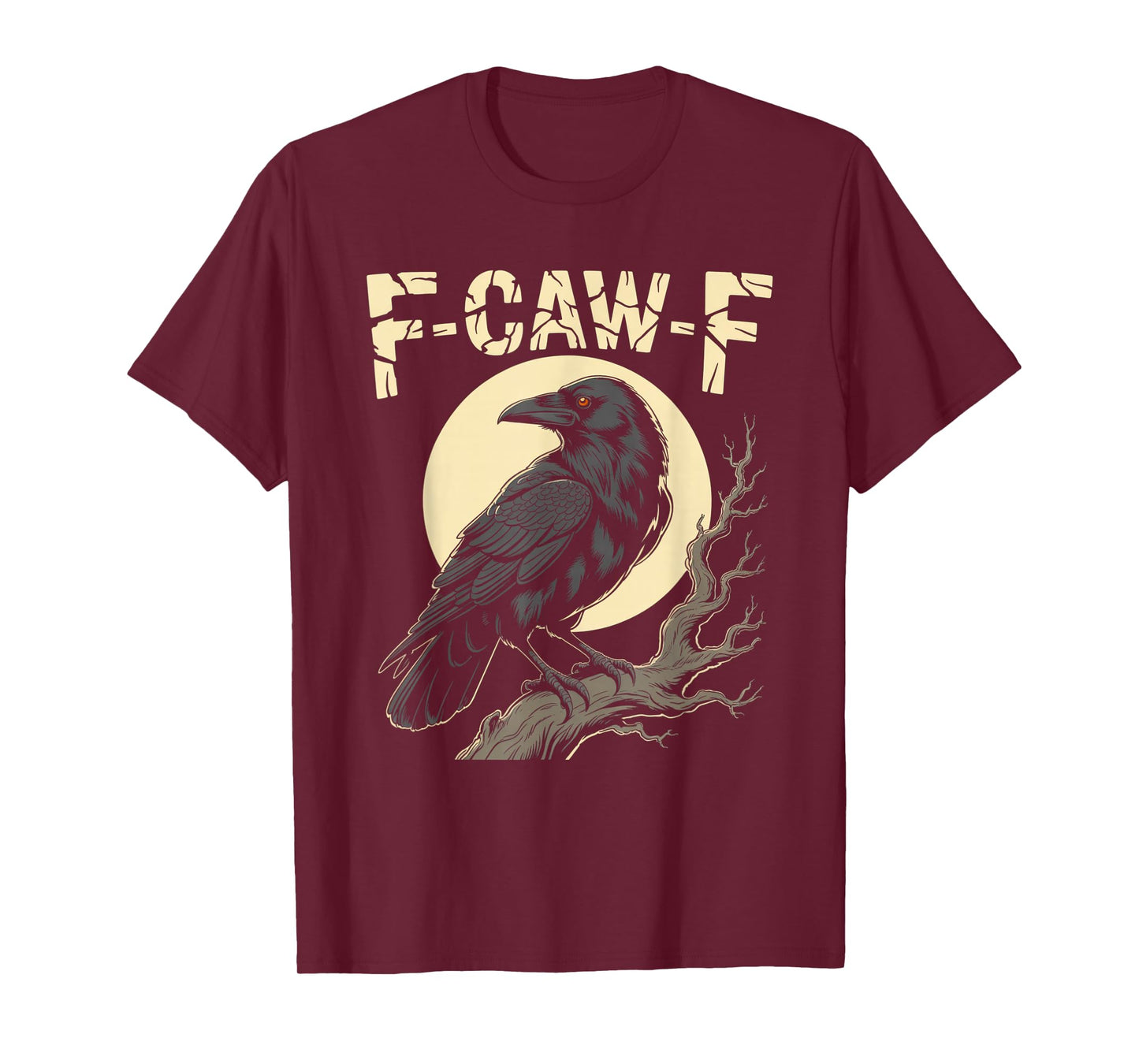 Black Crow, F-Caw-F Funny Black Bird Moon Gothic Adult Humor T-Shirt