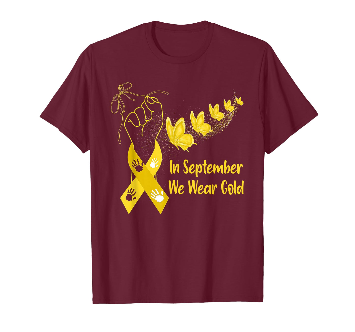 in September We Wear Gold Childhood Cancer Awareness Ribbon T-Shirt