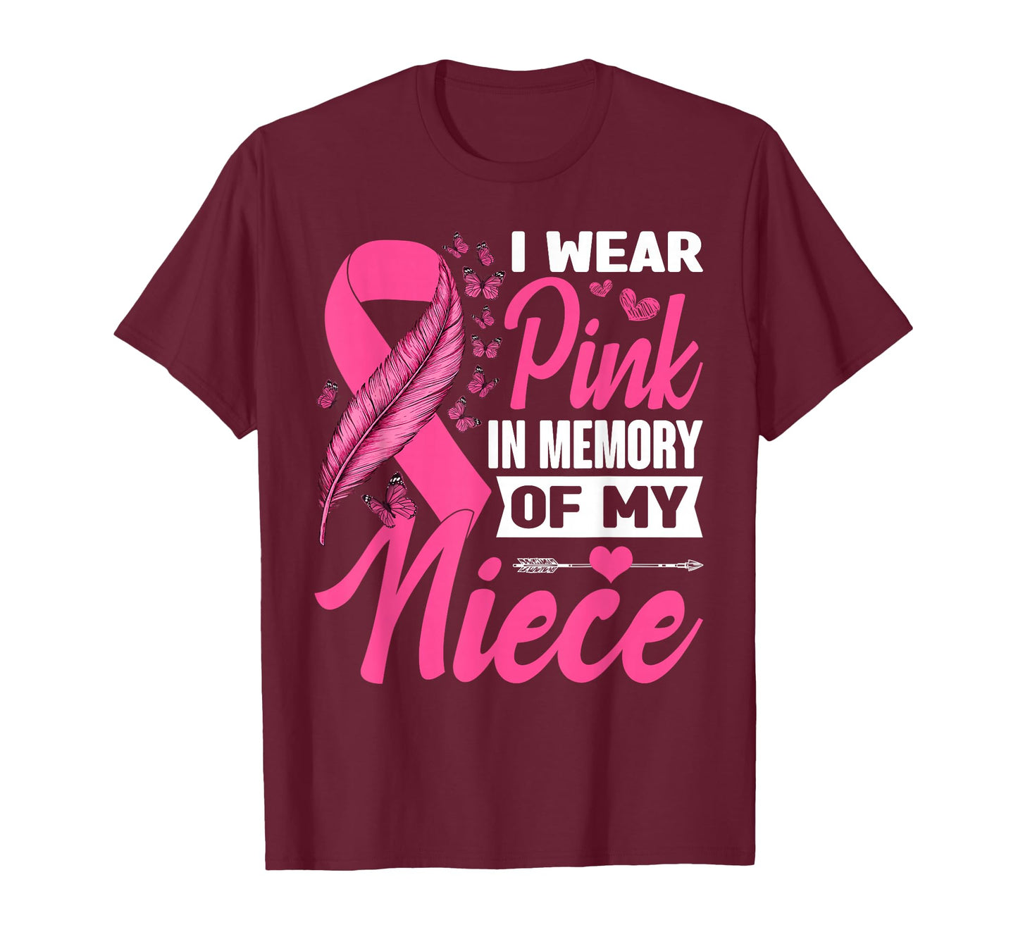 I Wear Pink In Memory Of My Niece Breast Cancer Awareness Da T-Shirt