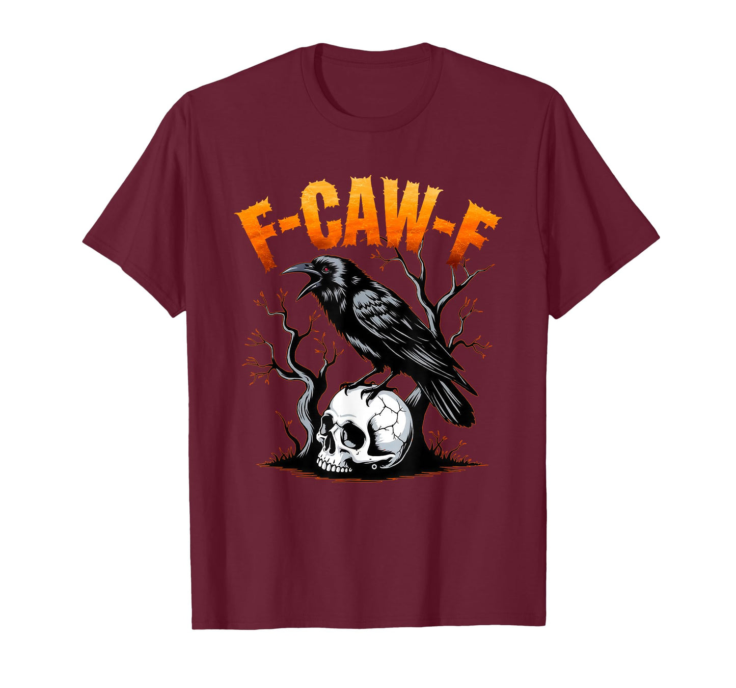 F-Caw-F Funny Black Raven Crow Bird Cawing Sarcastic Adult T-Shirt