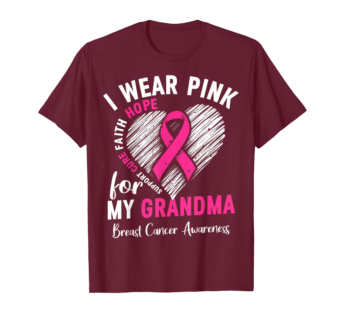 I Wear Pink for My Grandma Breast Cancer Awareness Support T-Shirt