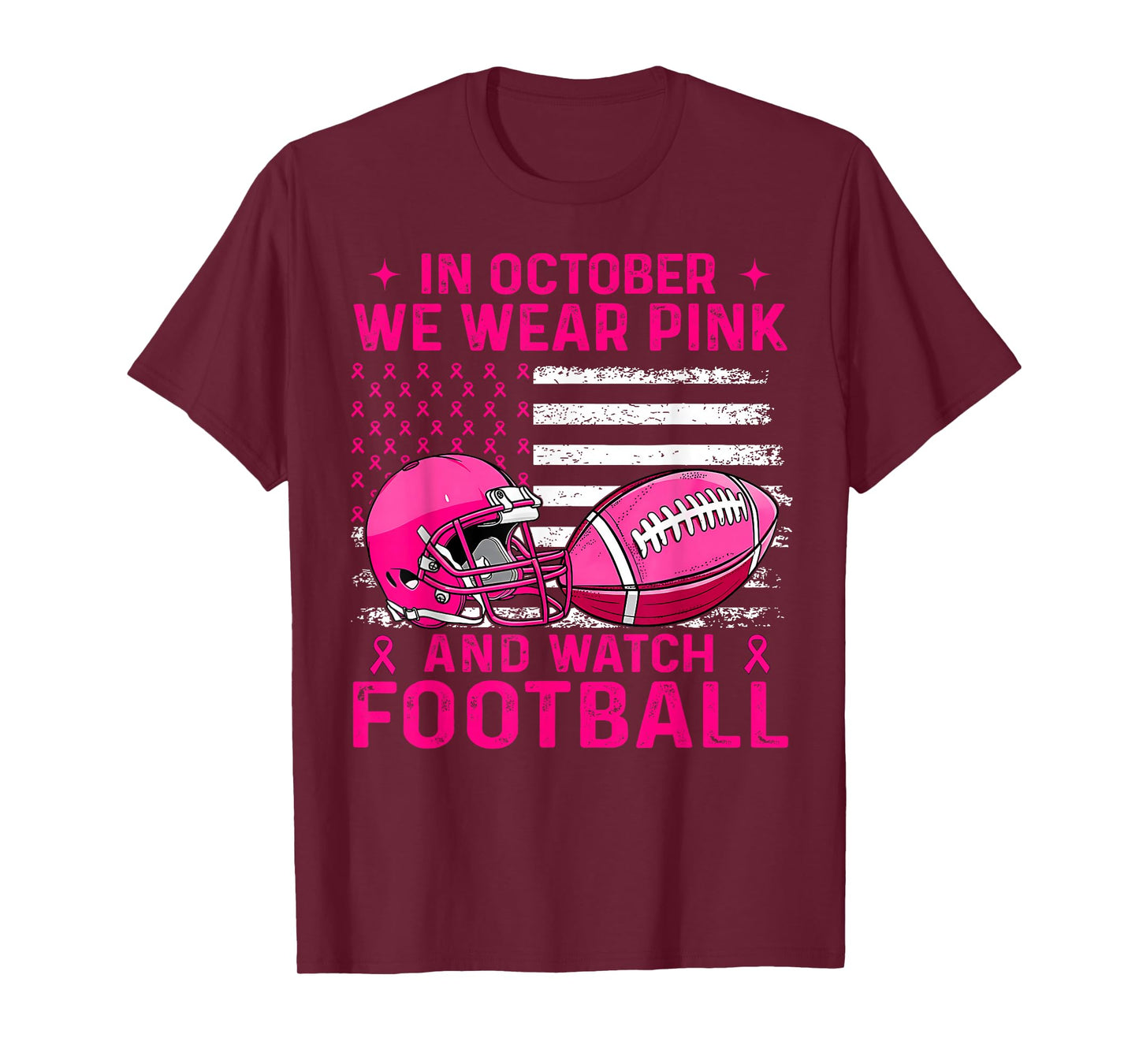 in October We Wear Pink Breast Cancer Flag Football Men Boys T-Shirt