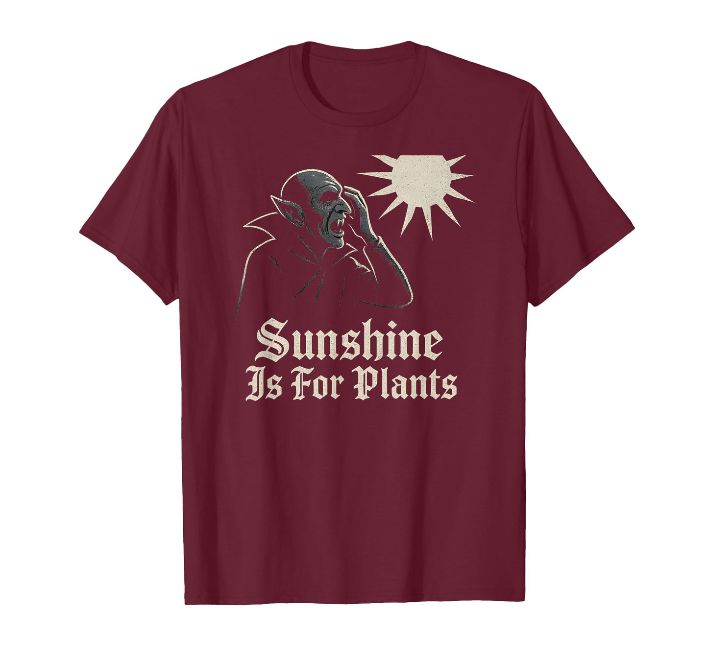 Sunlight is for Plants Vampire Sunshine Outdoor Humor T-Shirt