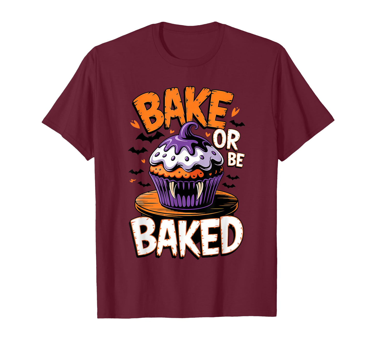 Bake or Be Baked Funny Baking Vampires Halloween T-Shirt