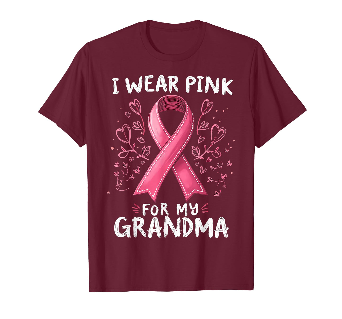 I Wear Pink for My Grandma Cancer Awareness T-Shirt