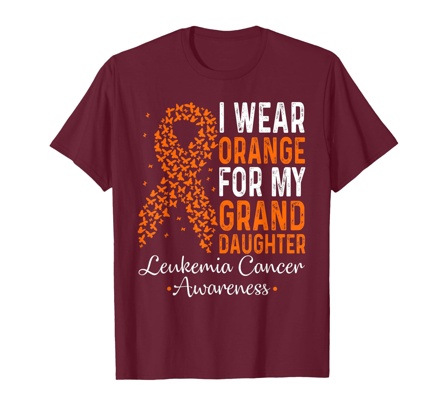 I Wear Orange for My Granddaughter Leukemia Cancer Awareness T-Shirt