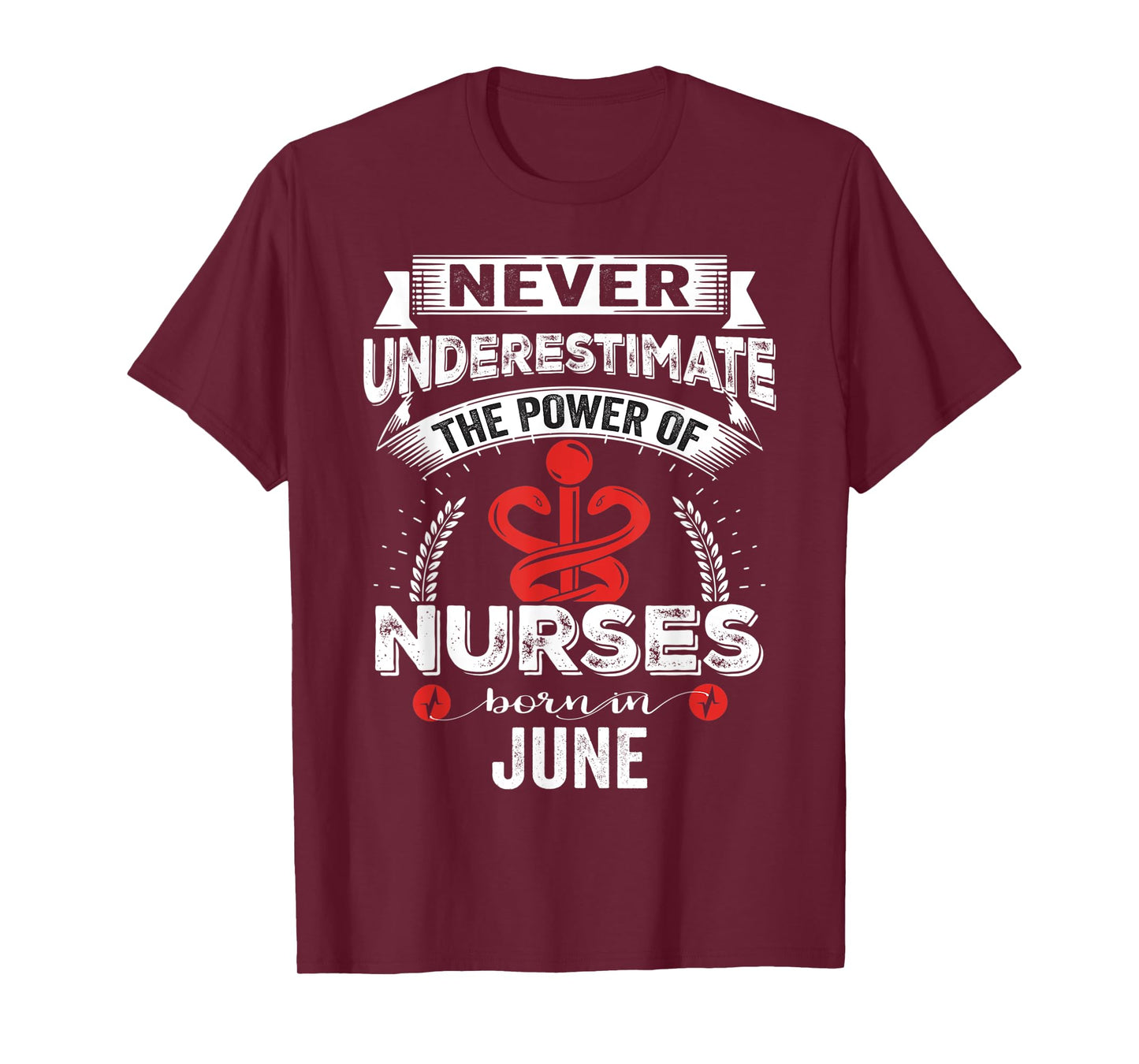 Nurse Power Nurses Born In June T-Shirt