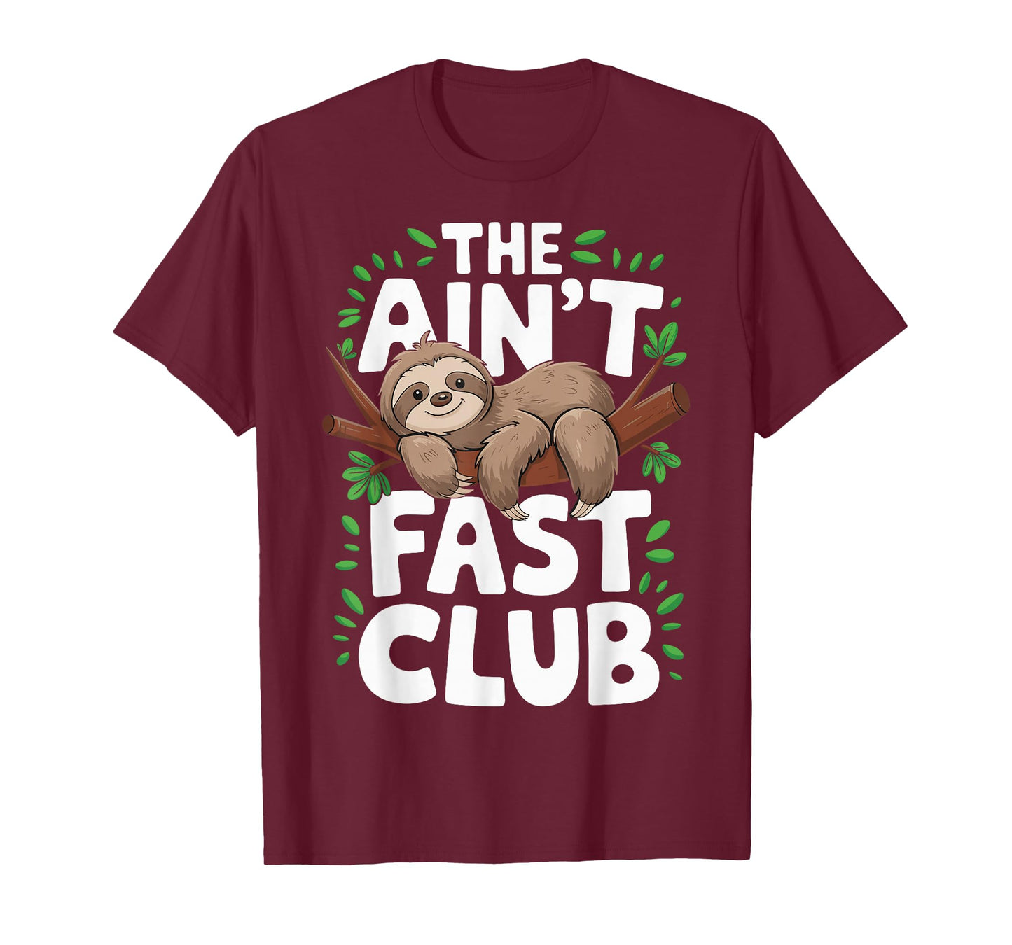The Ain't Fast Club T-Shirt