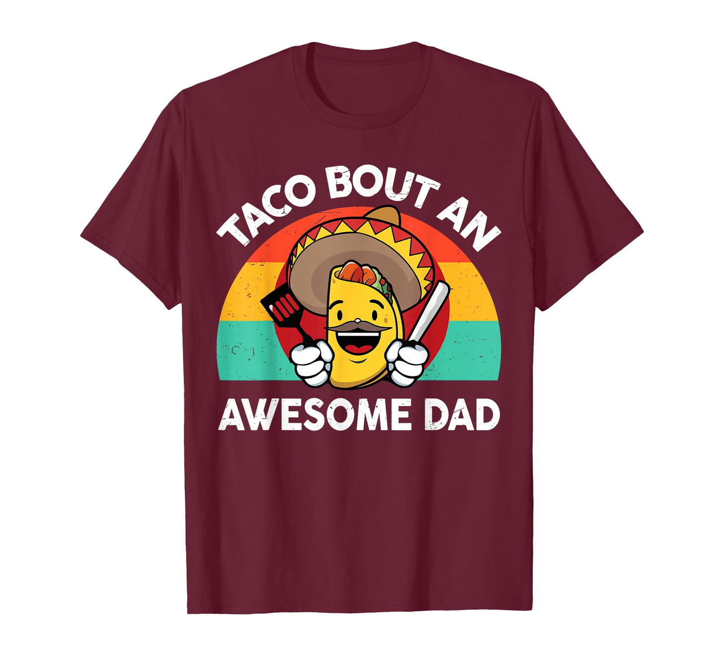 Mens Taco Bout Awesome Dad Cinco De Mayo Funny Mexican Men T-Shirt