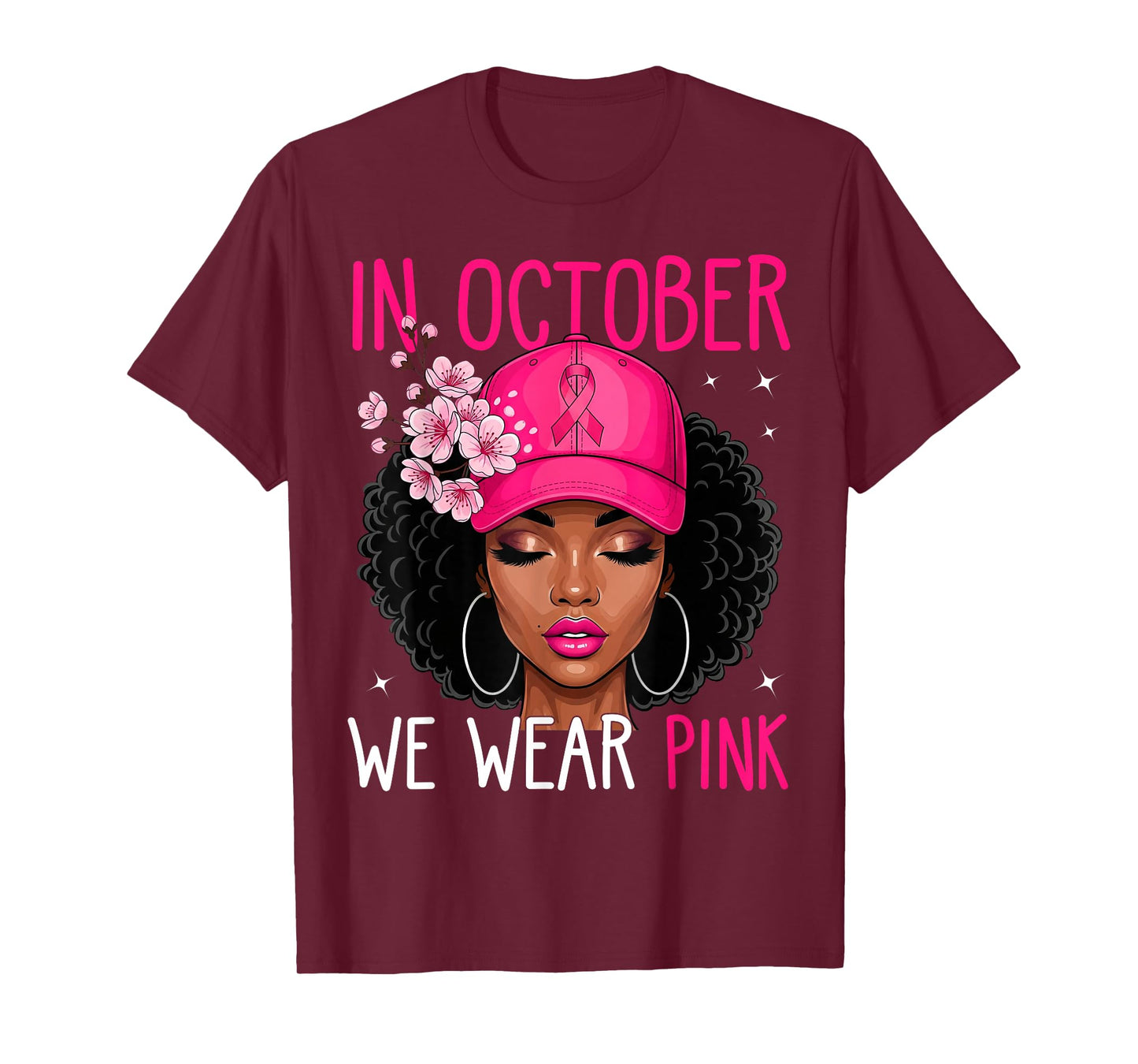 Black Women In October We Wear Pink Breast Cancer Awareness T-Shirt