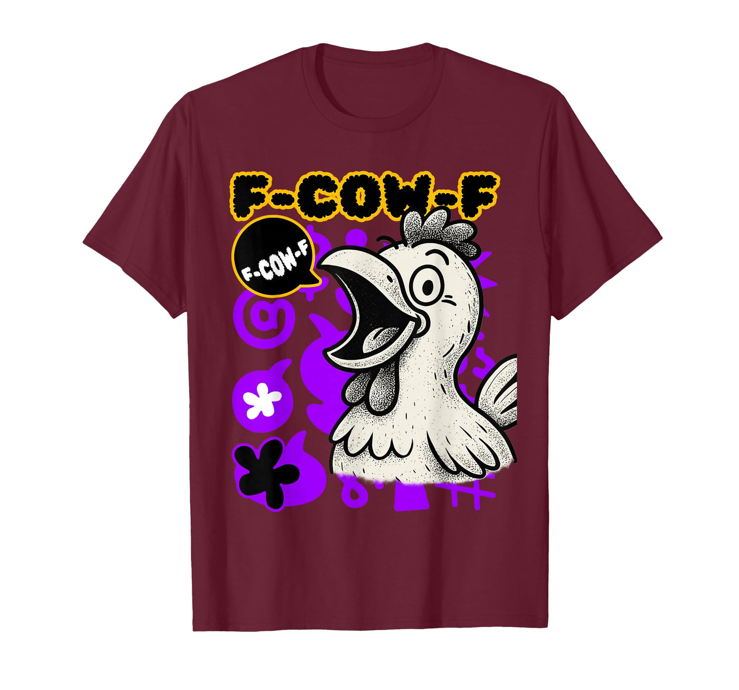 Funny F-Caw-F Chicken Crow Rooster Humor for Casual Style T-Shirt