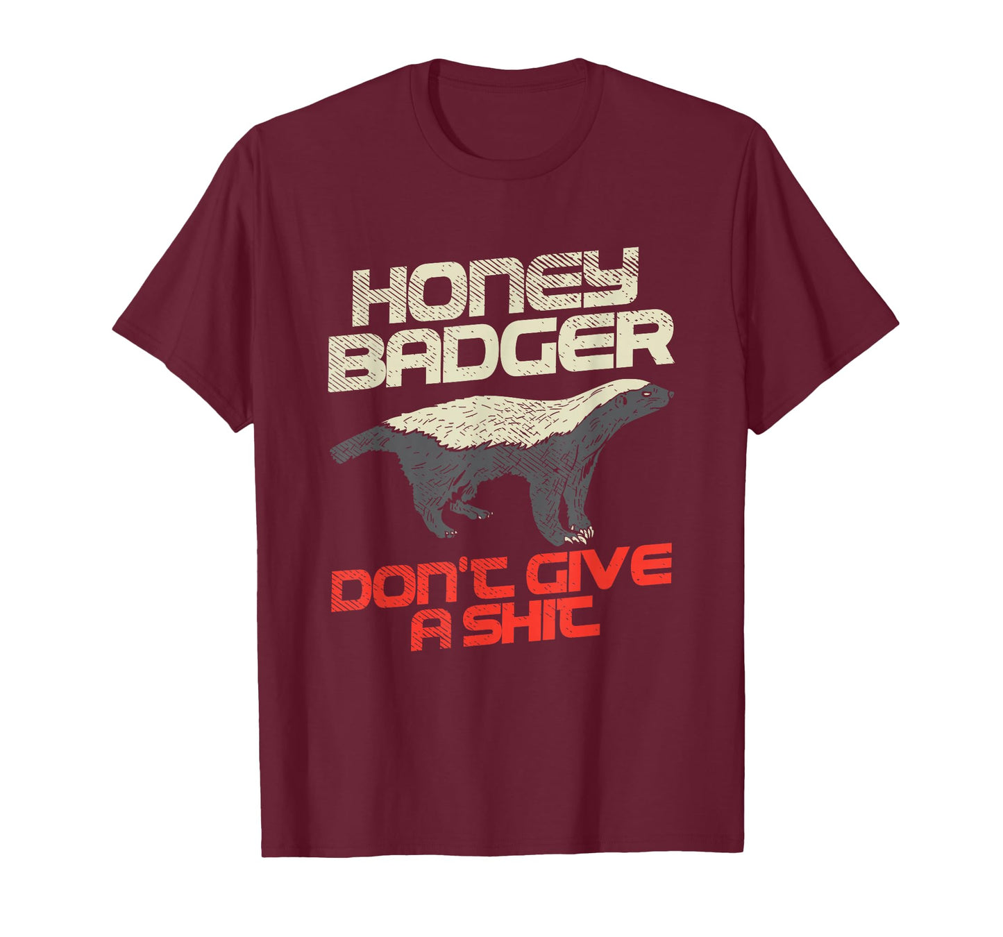 Honey Badger Don't Give A Shit T-Shirt