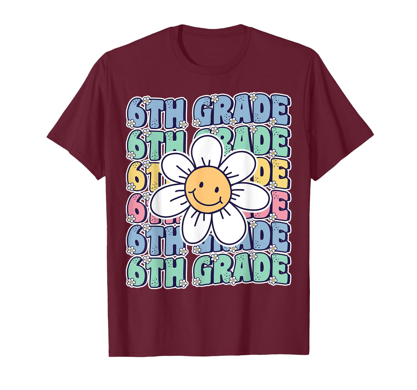 Groovy 6th Grade Back To School First Day of Sixth Grade T-Shirt