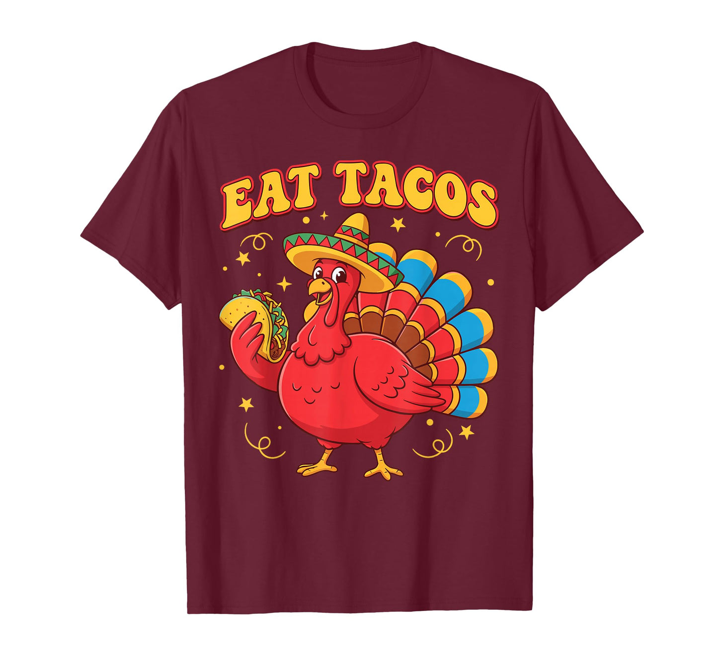 Thanksgiving Turkey Eat Tacos Mexican Thanksgivings Aumtum T-Shirt