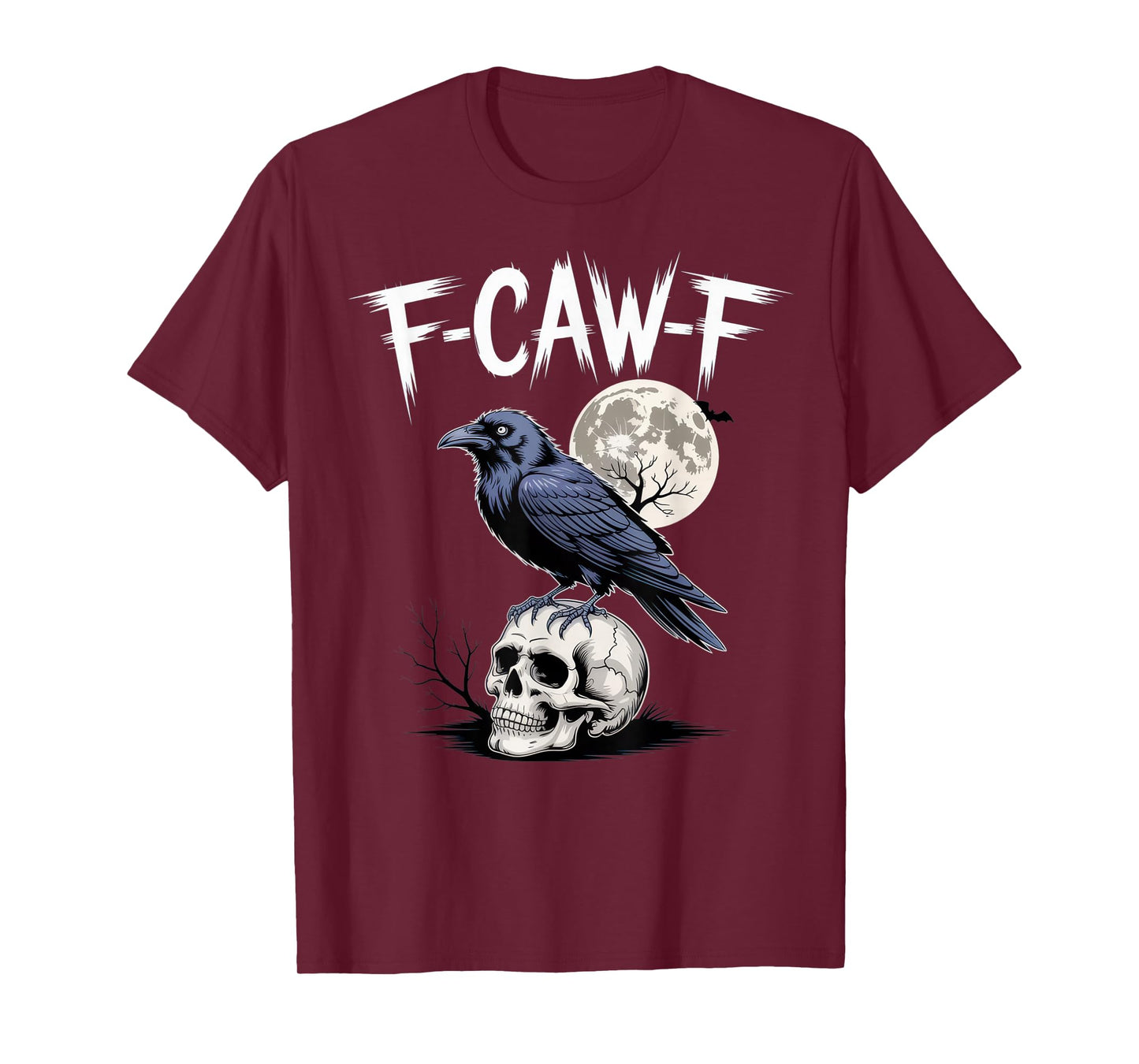 F-CAW-F Raven Lovers Halloween Spooky Mood T-Shirt