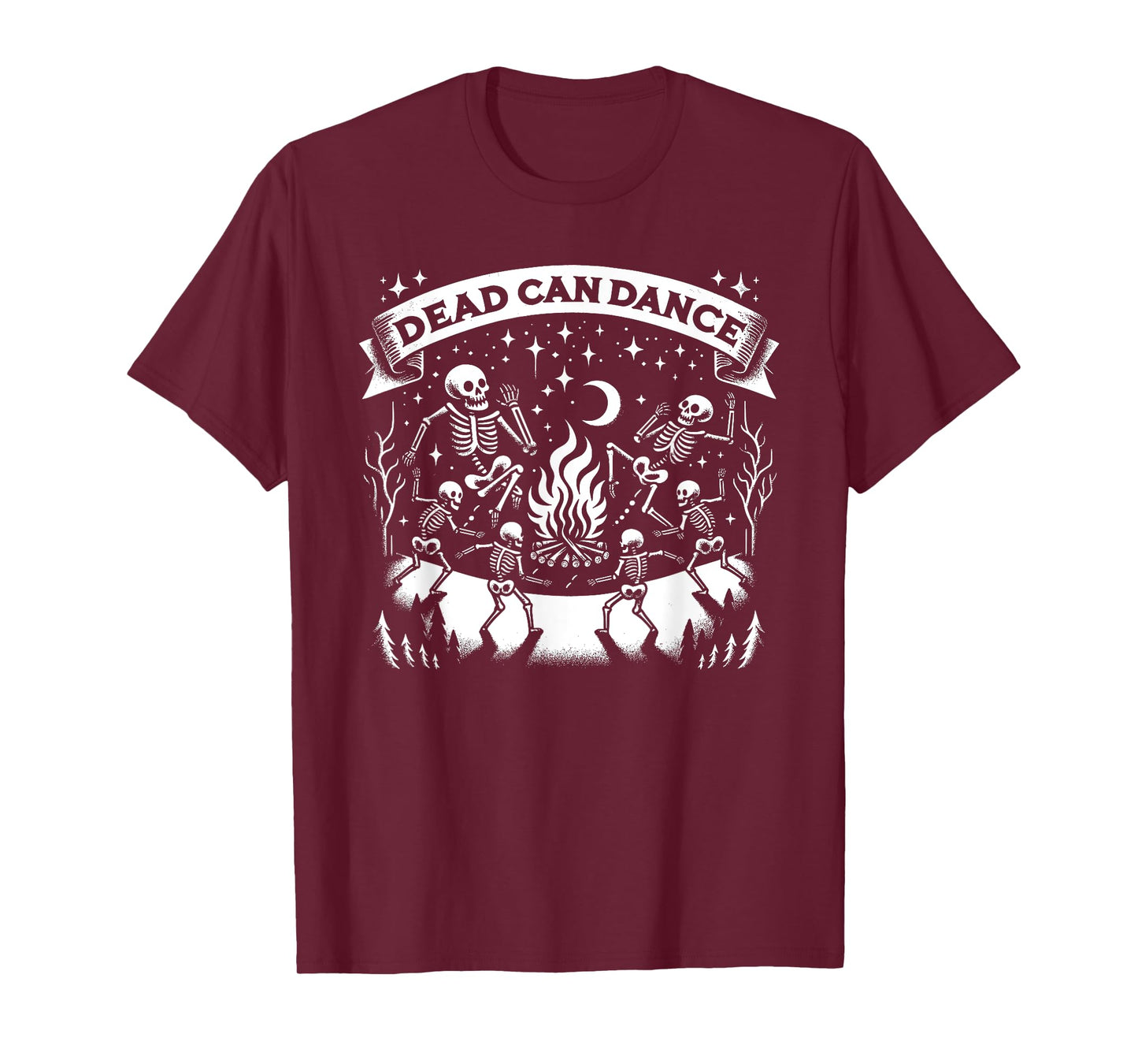 Dark Humor Sayings Dead Can Dance Gothic Enthusiasts T-Shirt
