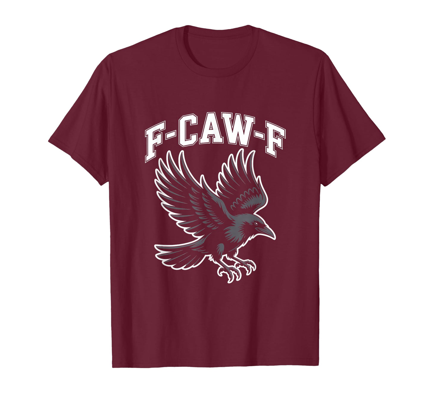 F CAW F Raven Crow Sarcasm Dark Humor Caw T-Shirt