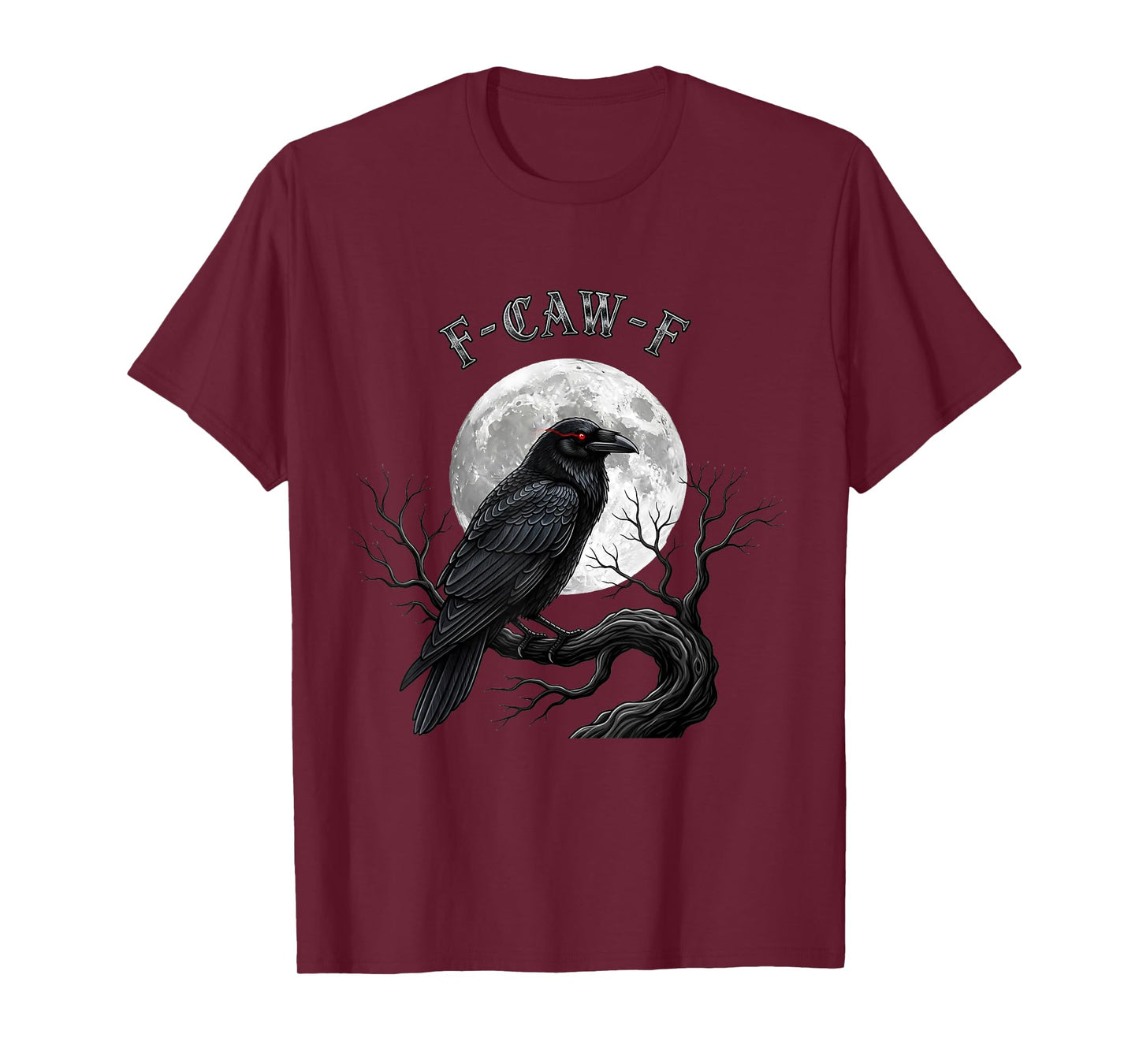 Black Crow, F-Caw-F Funny Black Bird Moon Gothic Adult Humor T-Shirt