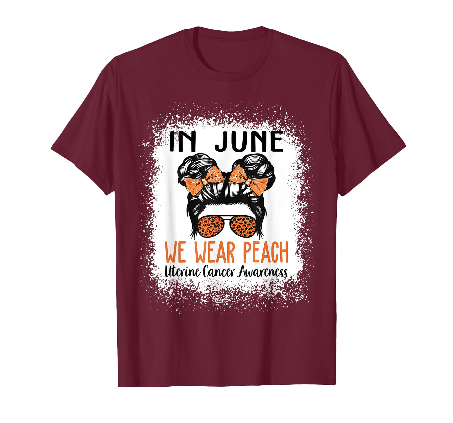 In June We Wear Peach For Uterine Cancer Awareness T-Shirt