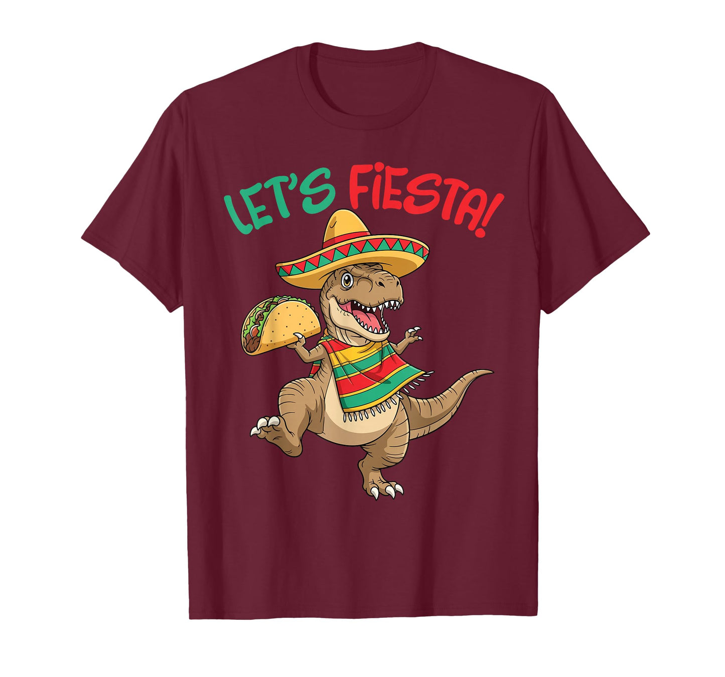 Let's Fiesta Dinosaur in Sombrero Holding A Taco Mexican T-Shirt