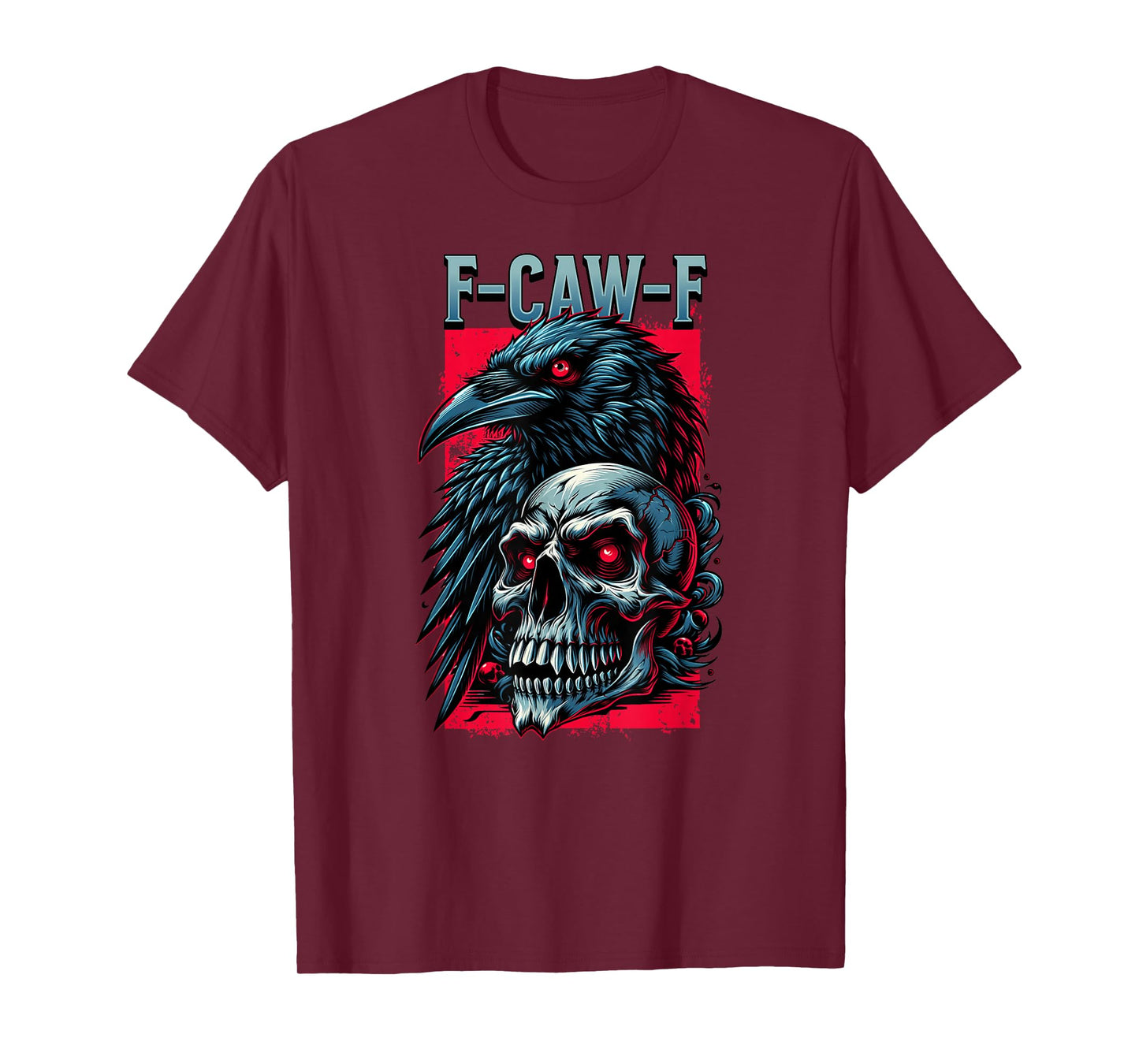 F-Caw-F T-Shirt