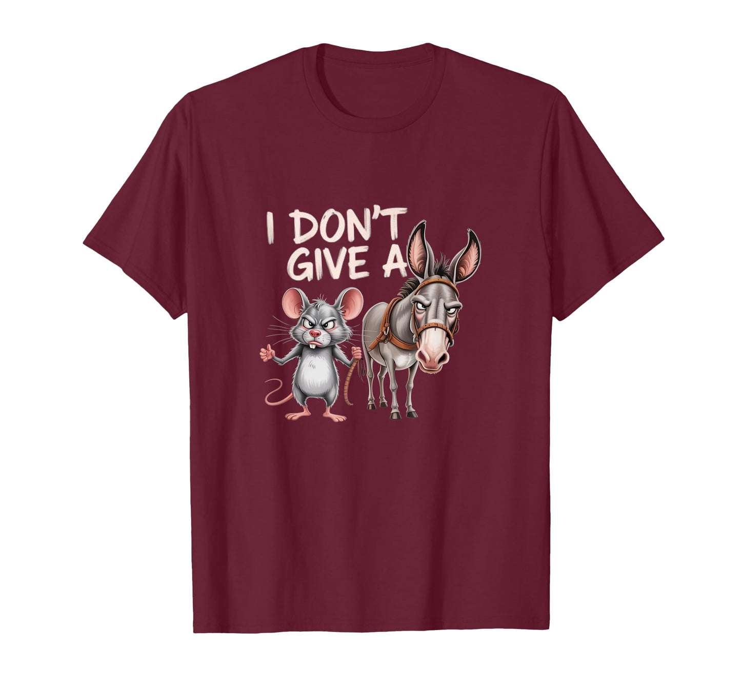 I Don’t Give a Rat’s & Donkey – Funny Cartoon Humor T-Shirt