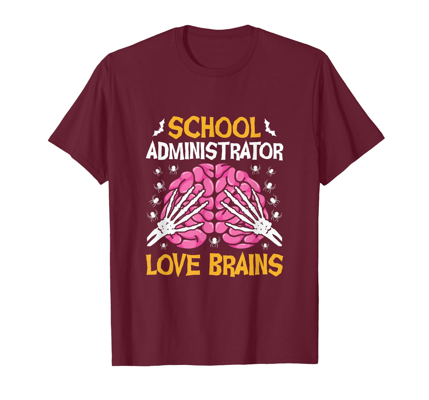 School Administrator Love Brains Funny Halloween School T-Shirt