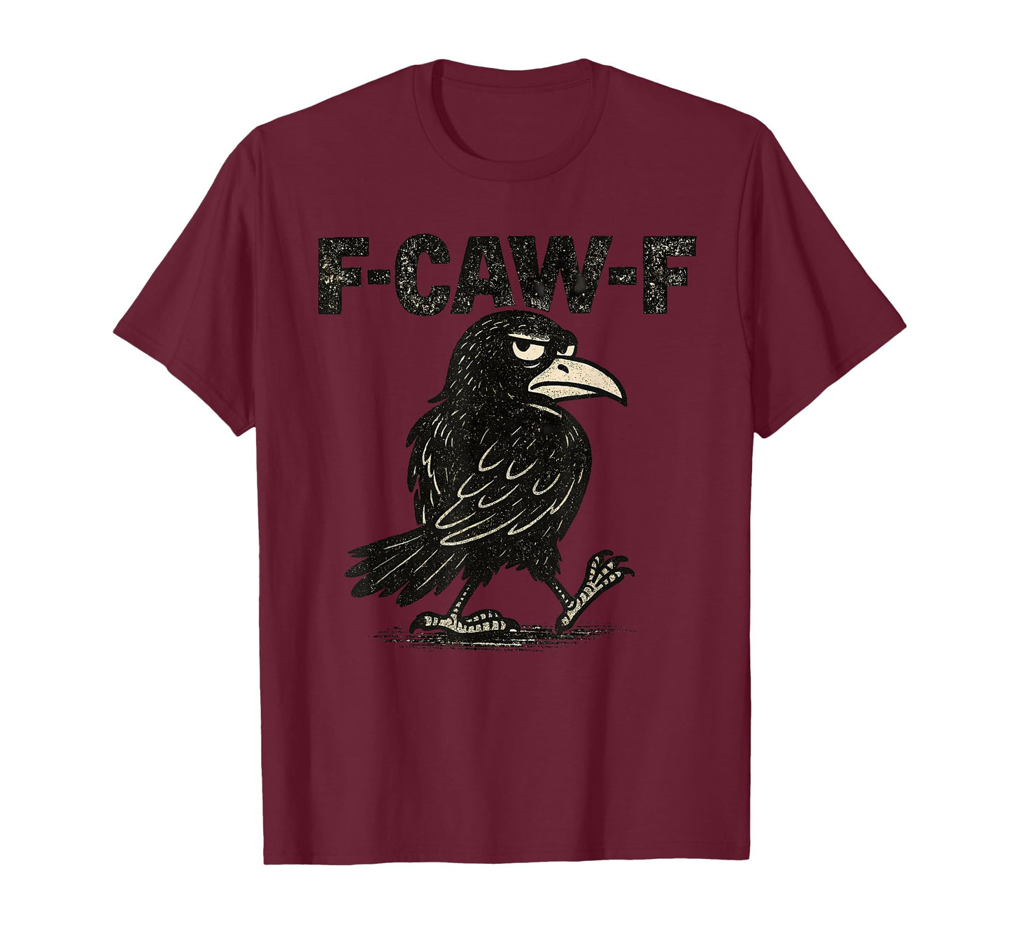 Crow F-Caw-F Black Raven fcawf Bird Fawk Off Gothic Funny T-Shirt