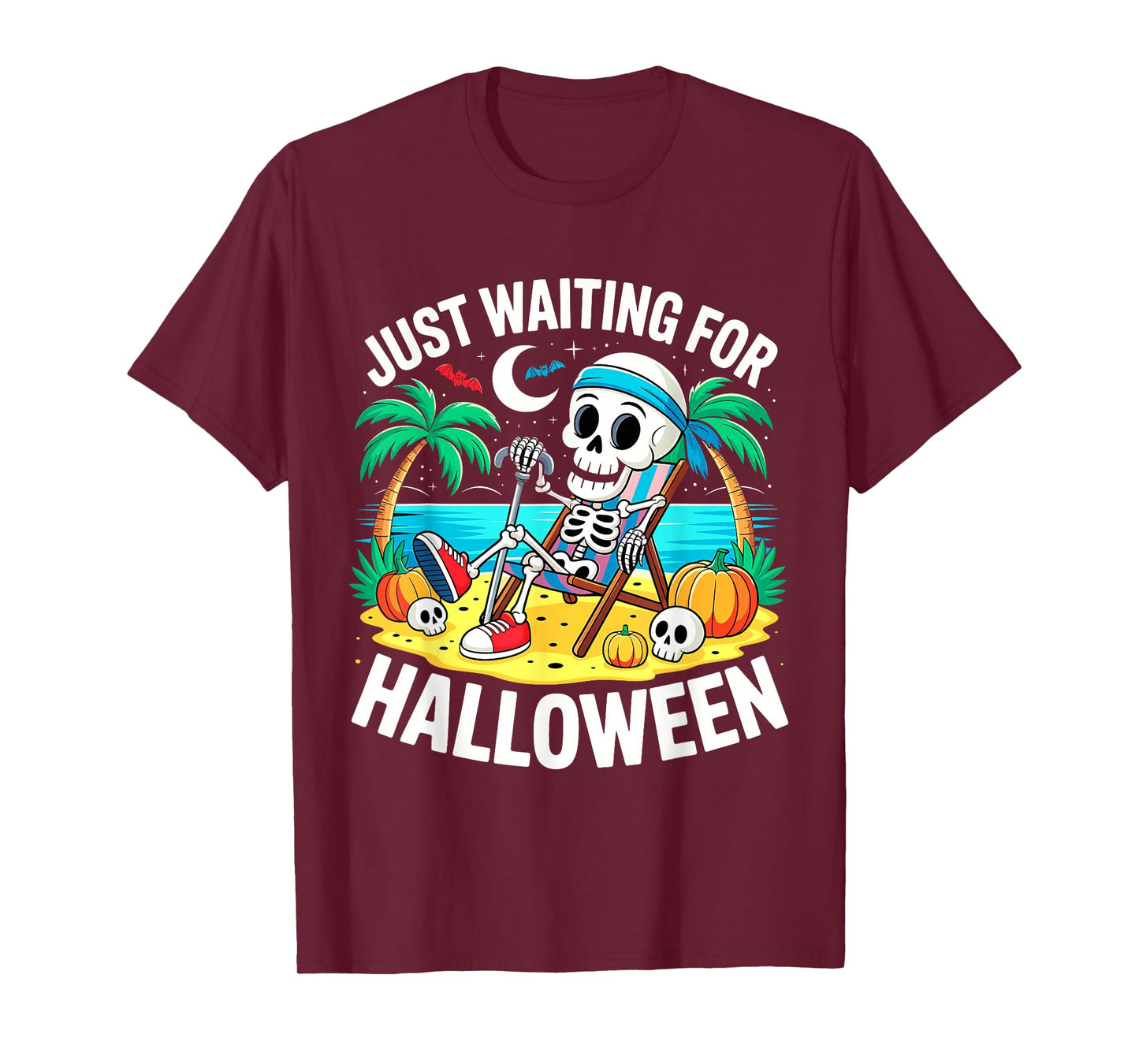 Just Waiting for Halloween Funny Skeleton Spooky Summer T-Shirt
