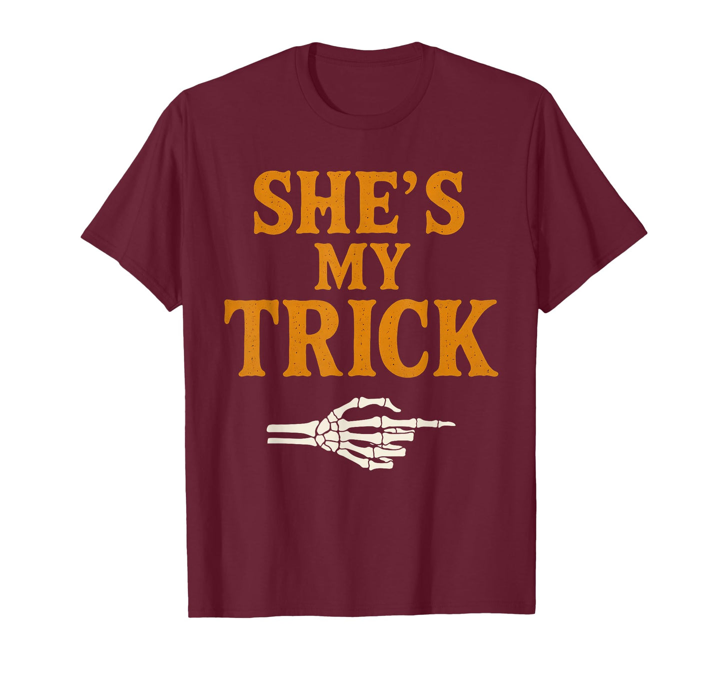 She's My Trick Ghost Skeleton Couples Halloween Matching T-Shirt