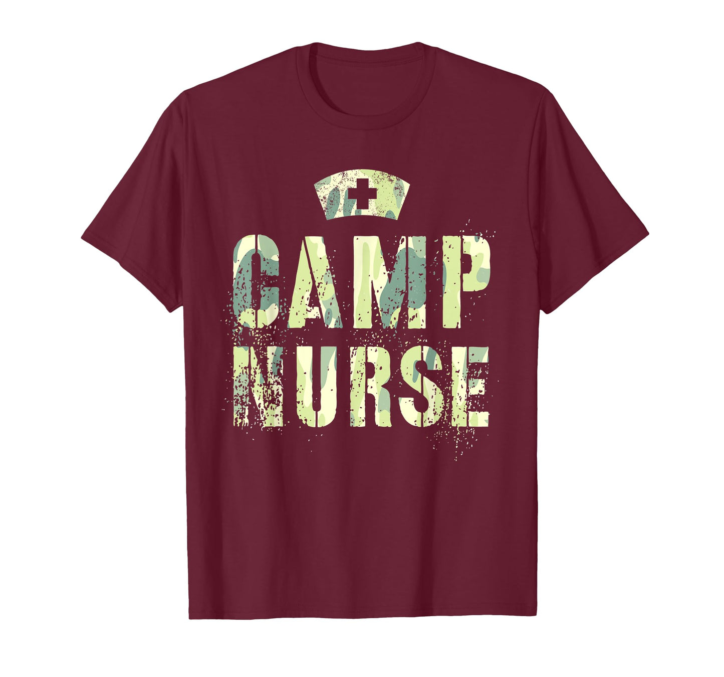 Camo CAMP NURSE Nursing Student Camping Medical Military T-Shirt