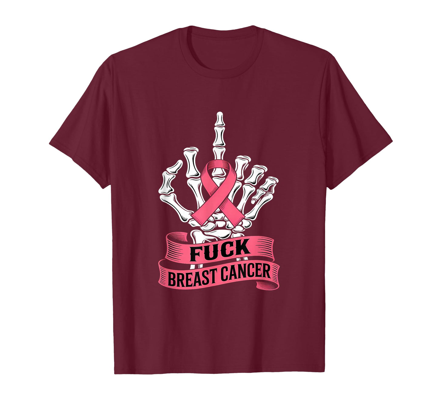 Skeleton Hand Fuck Pink Funny Breast Cancer Awareness Gifts T-Shirt