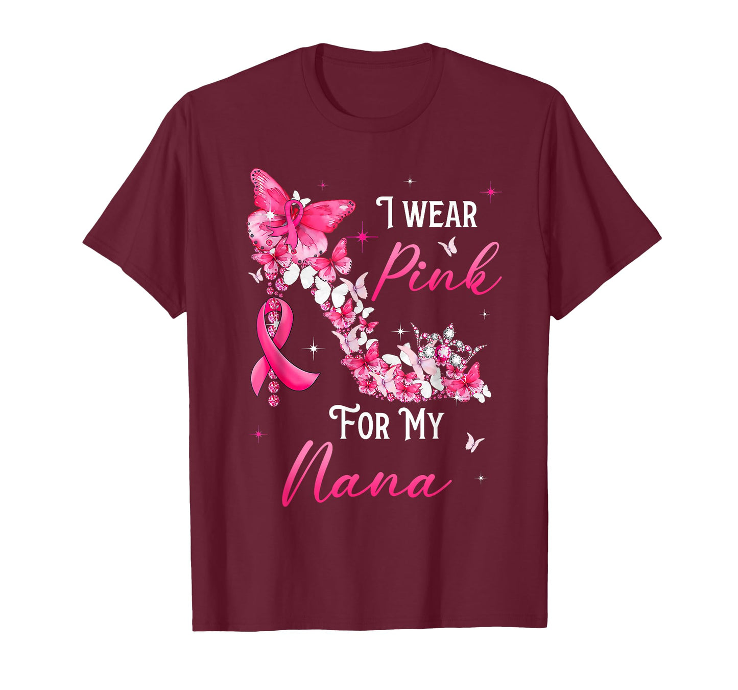 I Wear Pink for My Nana Breast Cancer Ribbon Support Gift T-Shirt