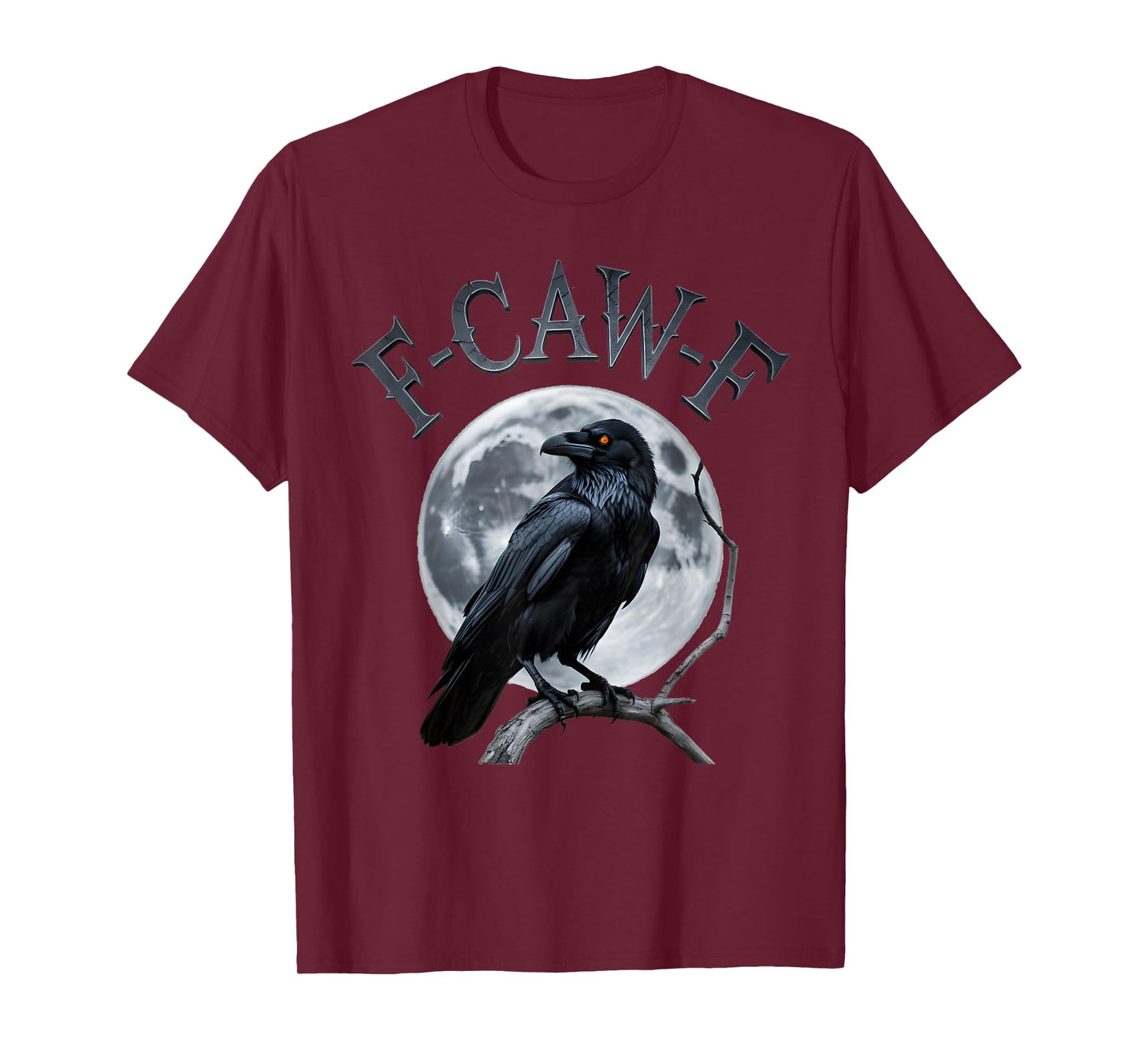 F-Caw-F Funny Black Crow Bird Moon Gothic Adult Humor T-Shirt